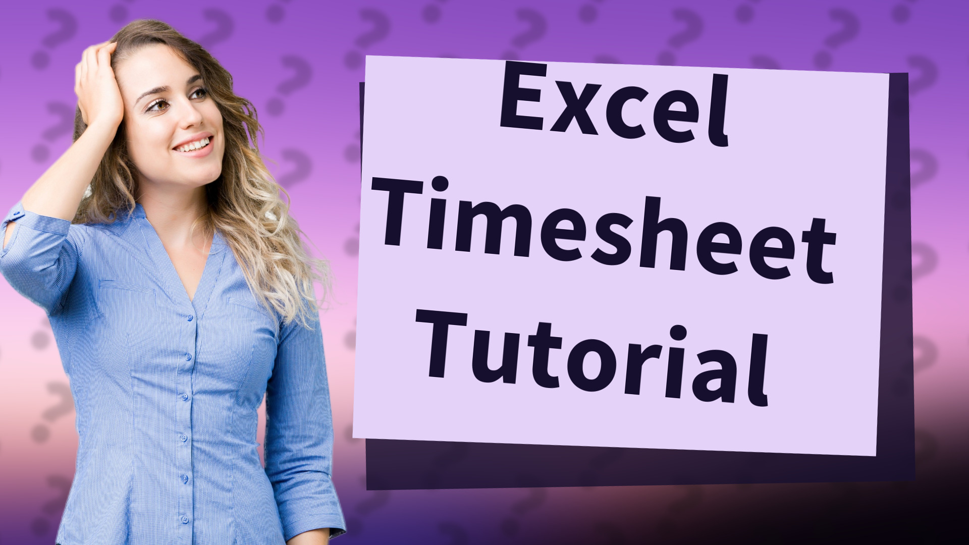 Excel Timesheet Tutorial