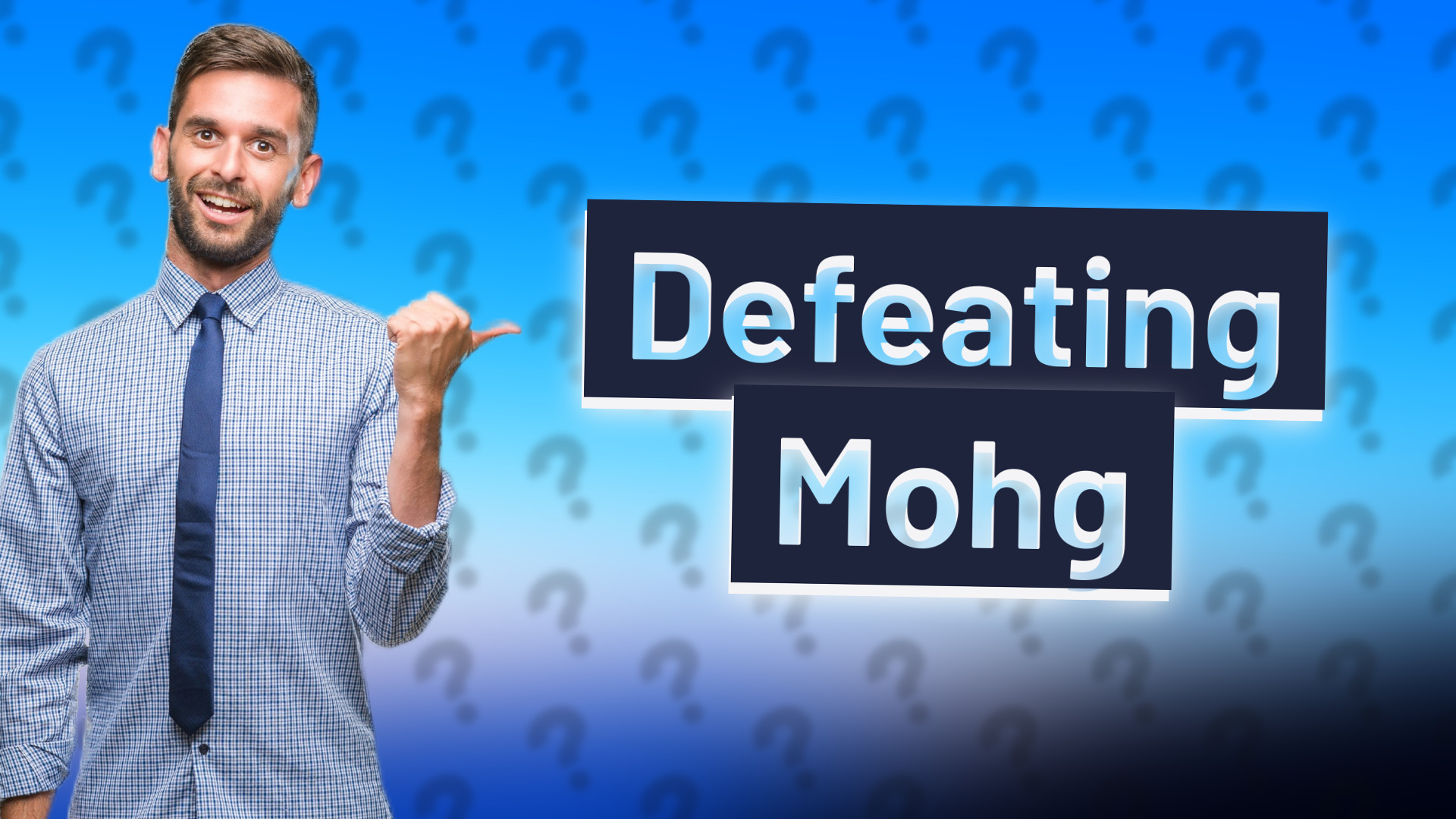 Defeating Mohg
