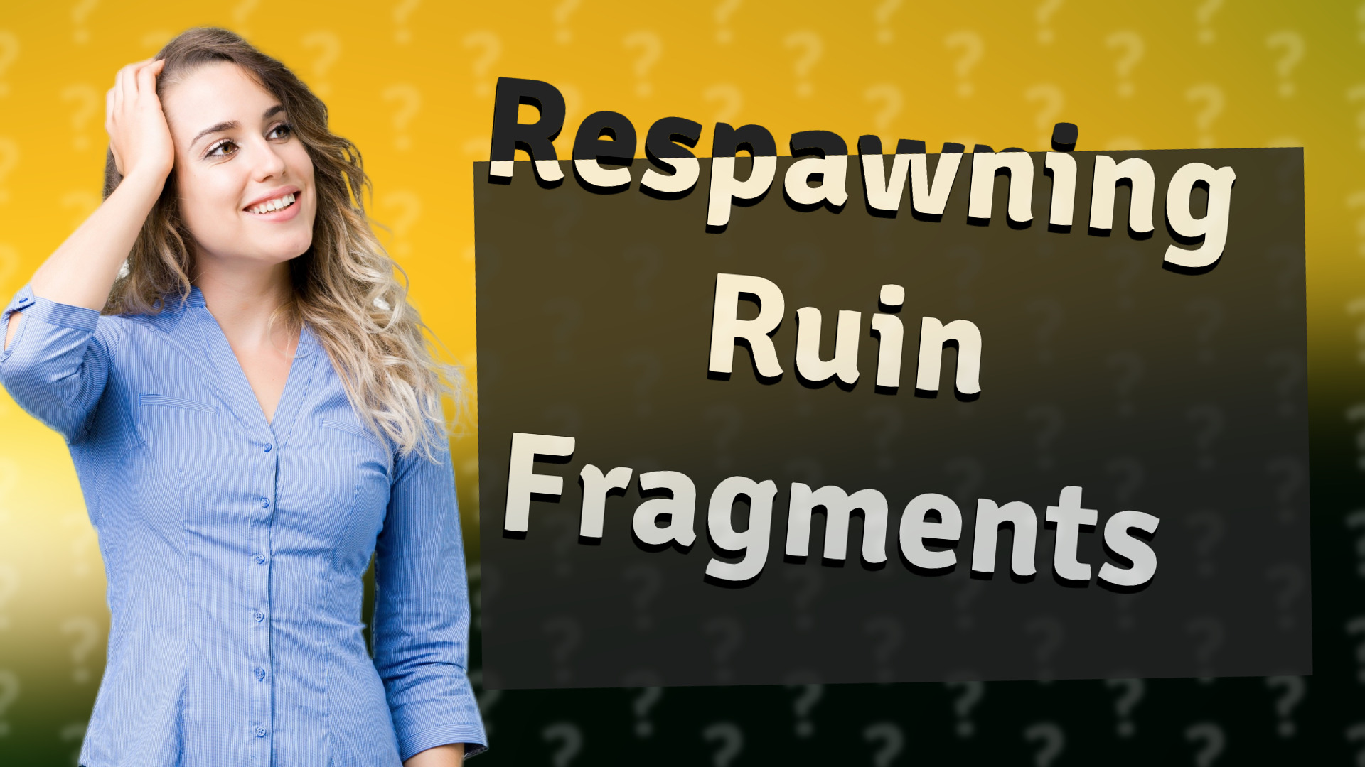 Respawning Ruin Fragments