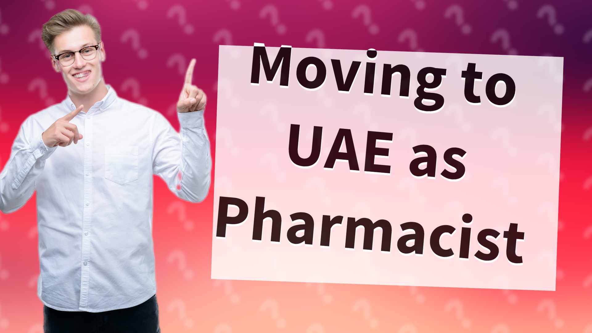 Moving to UAE as Pharmacist