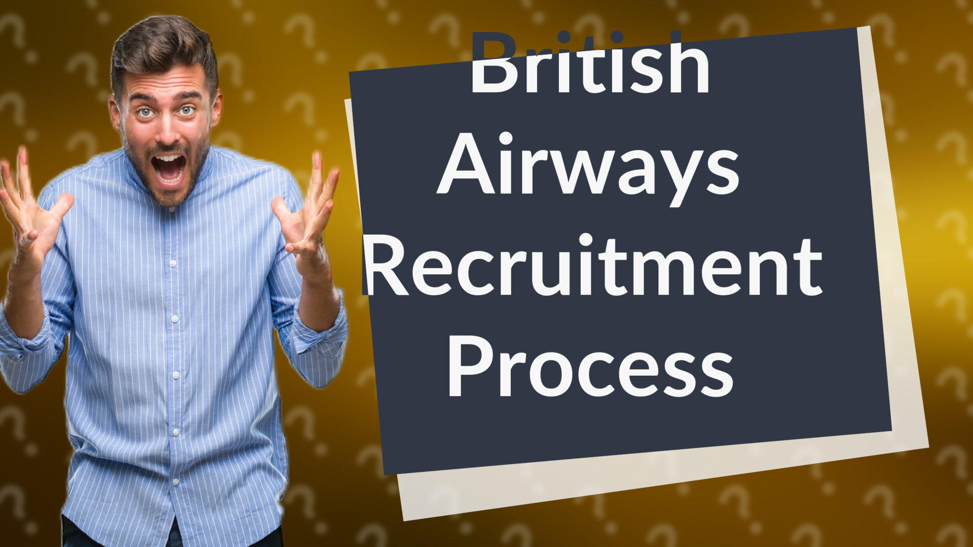 British Airways Recruitment Process