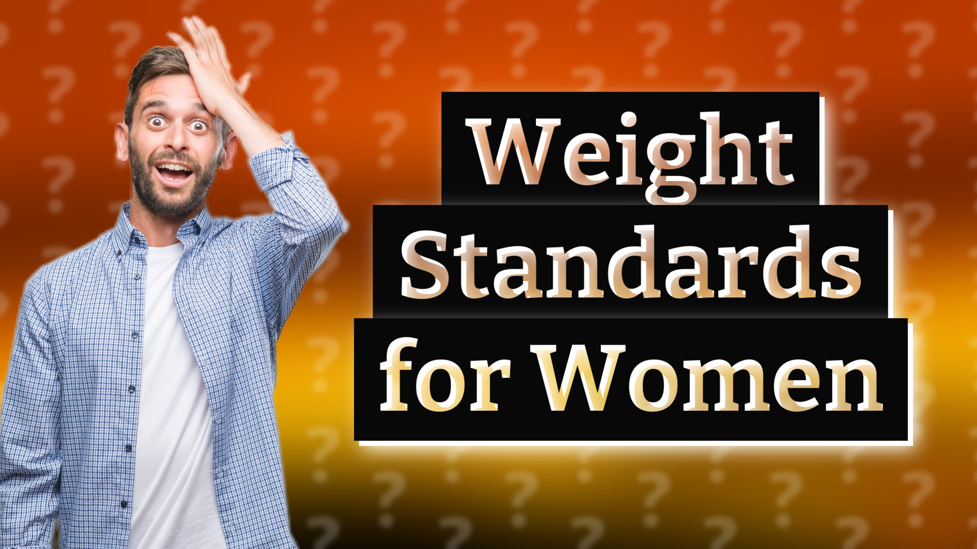 Weight Standards for Women
