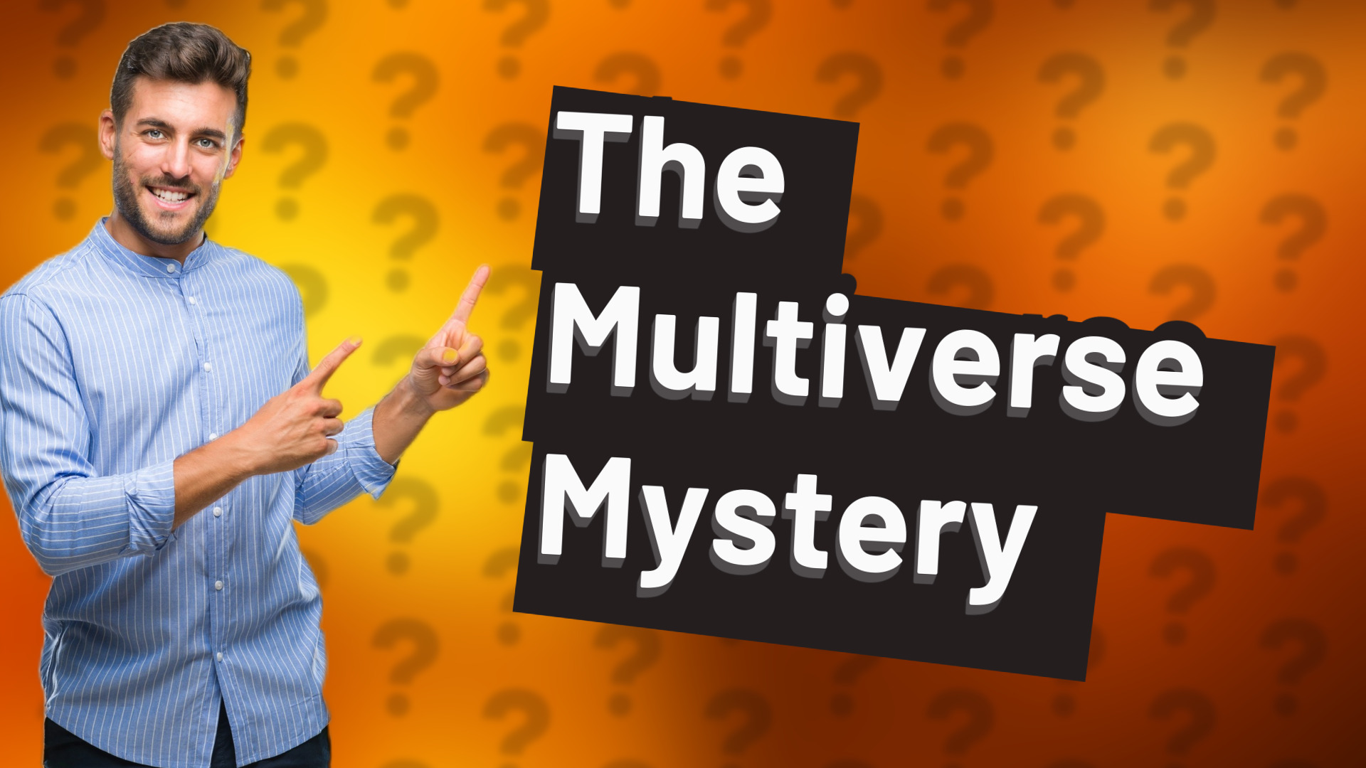 The Multiverse Mystery