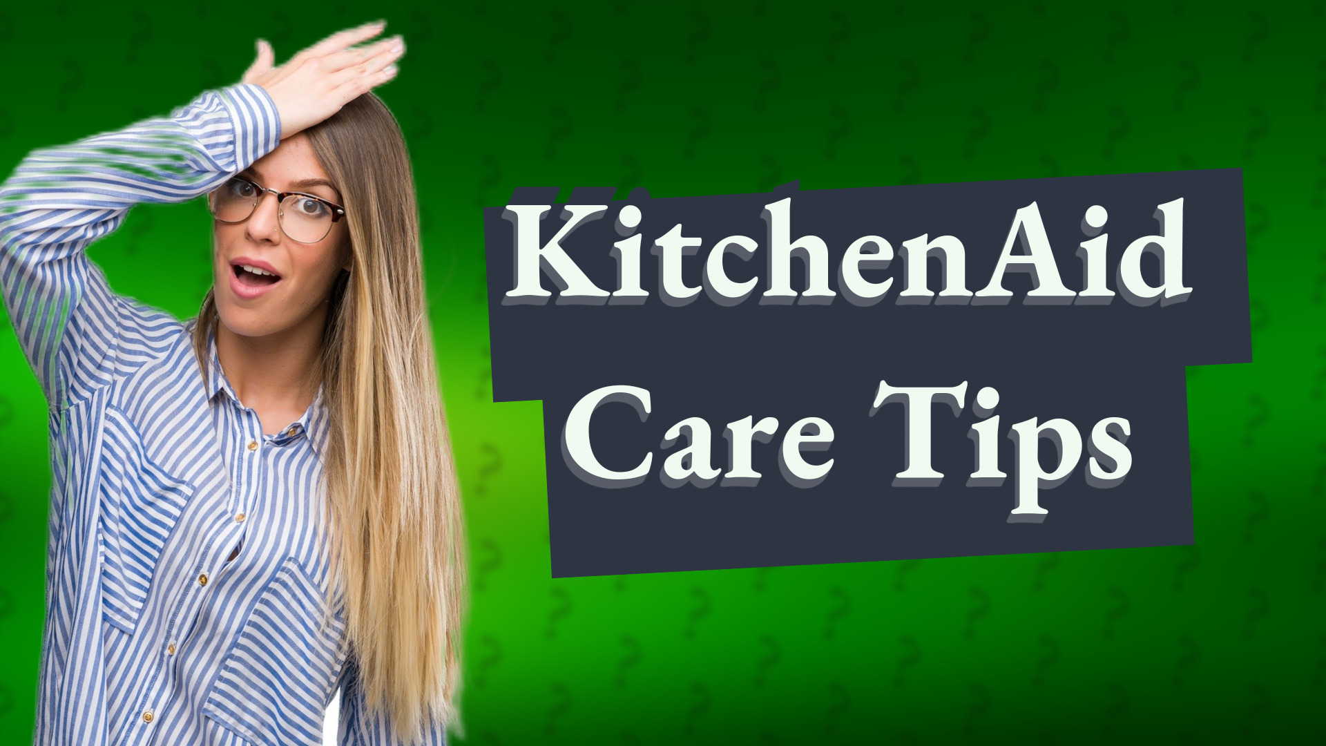 KitchenAid Care Tips