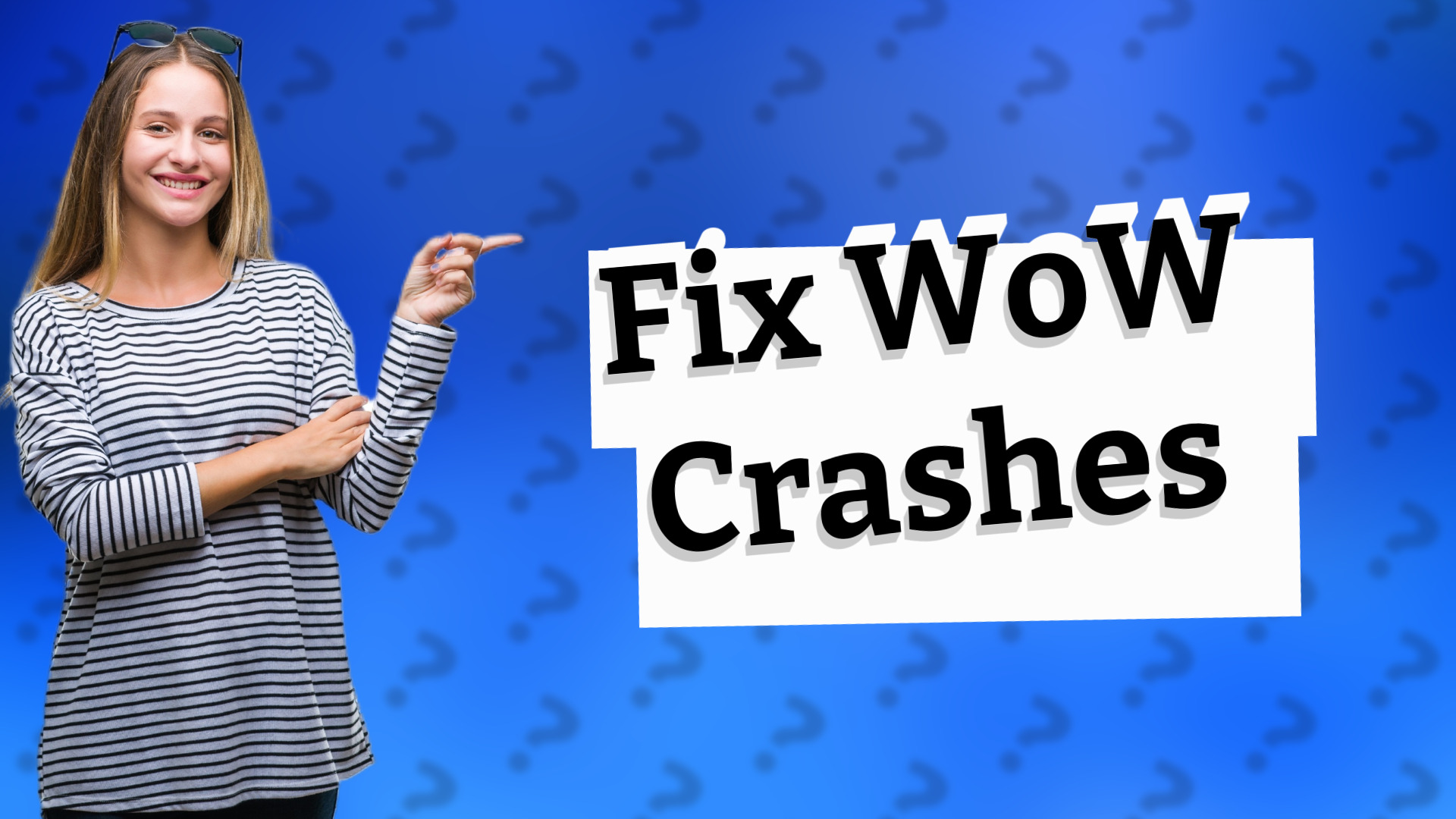Fix WoW Crashes