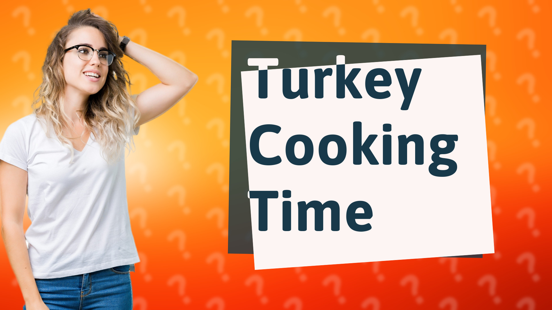 Turkey Cooking Time