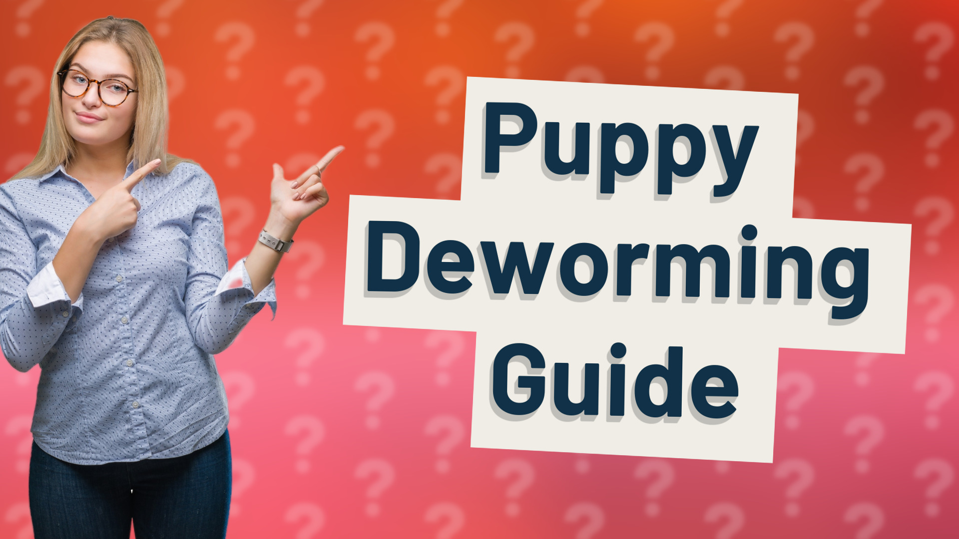 Puppy Deworming Guide