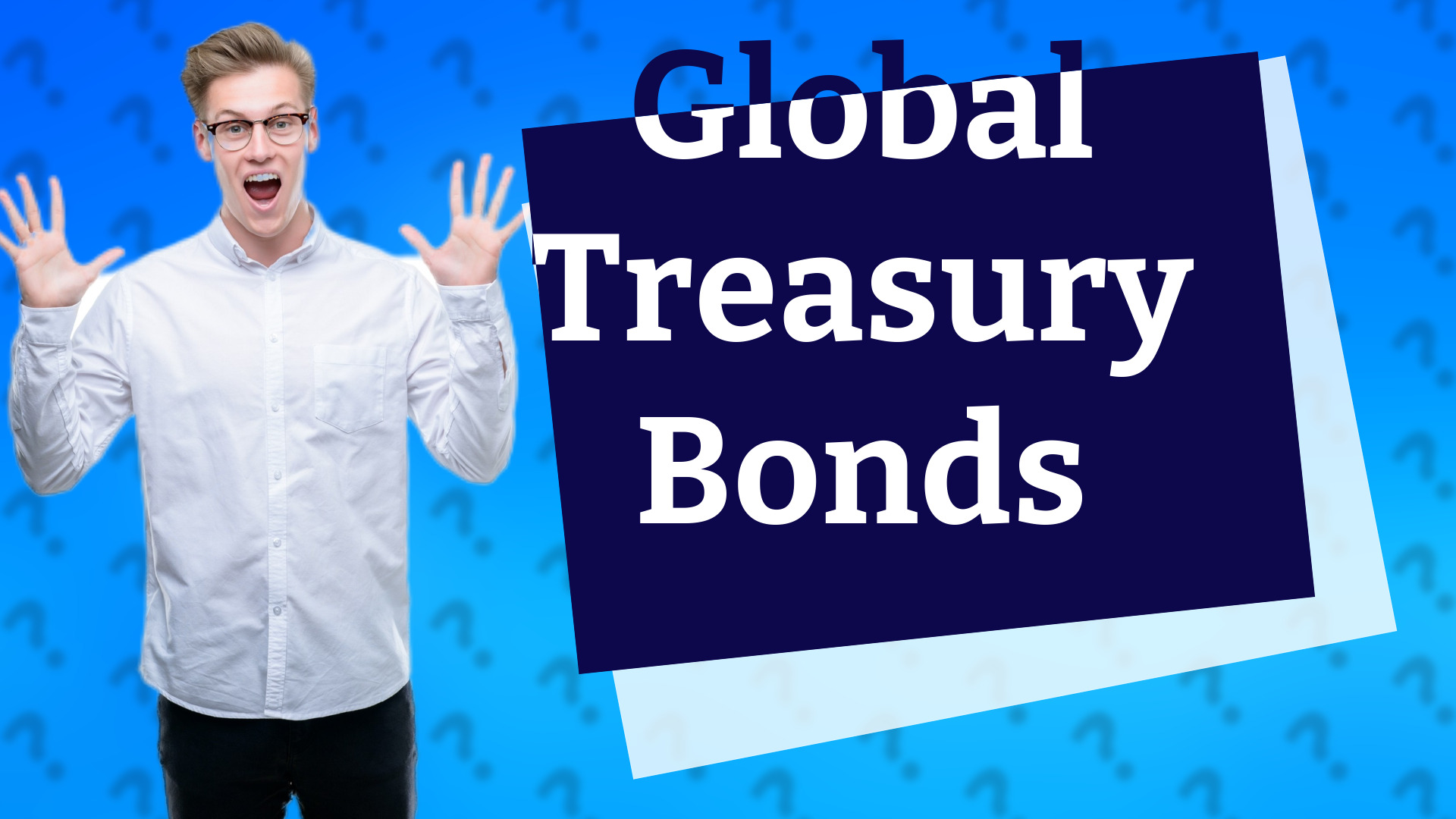 Global Treasury Bonds