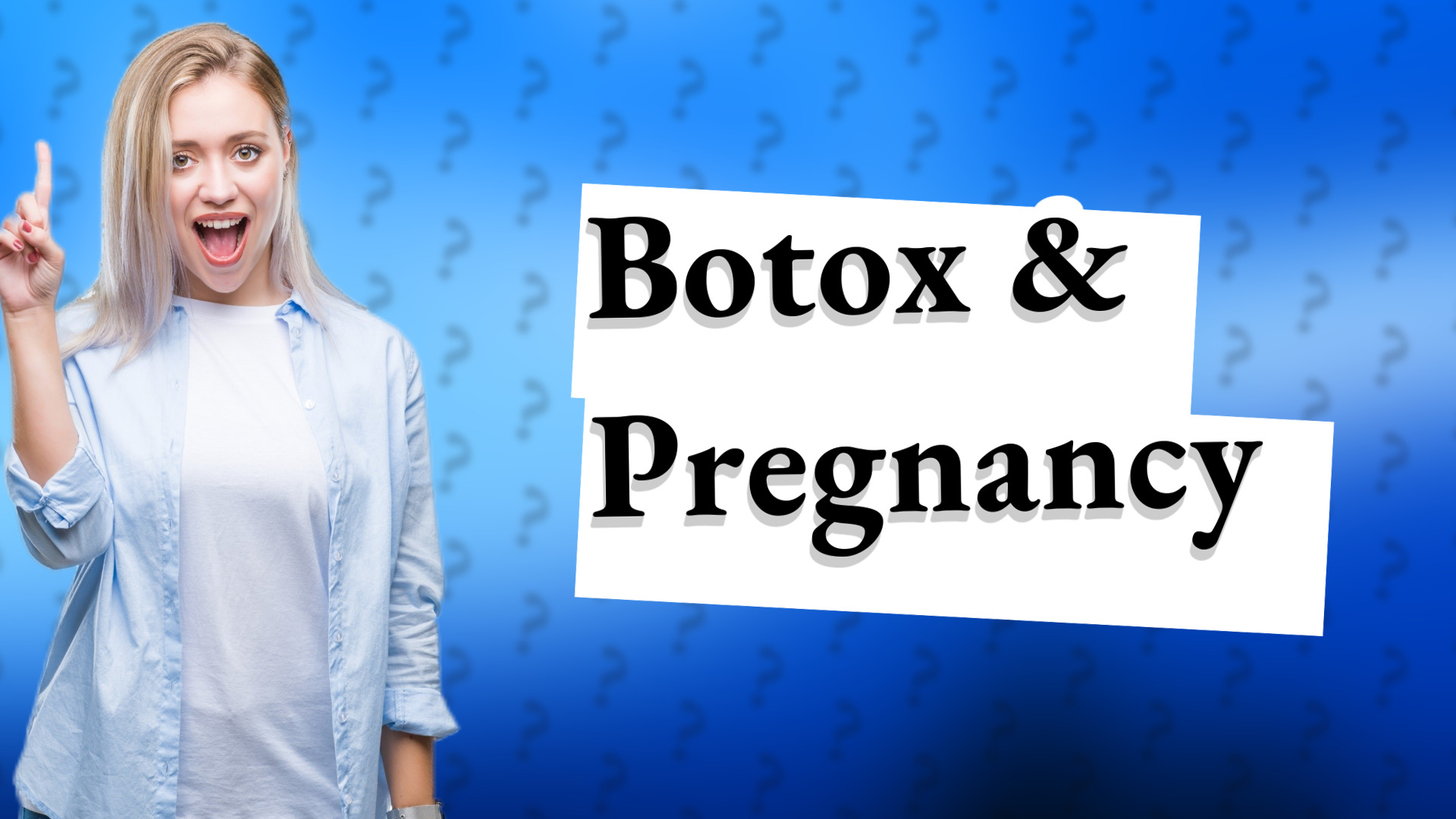 Botox & Pregnancy