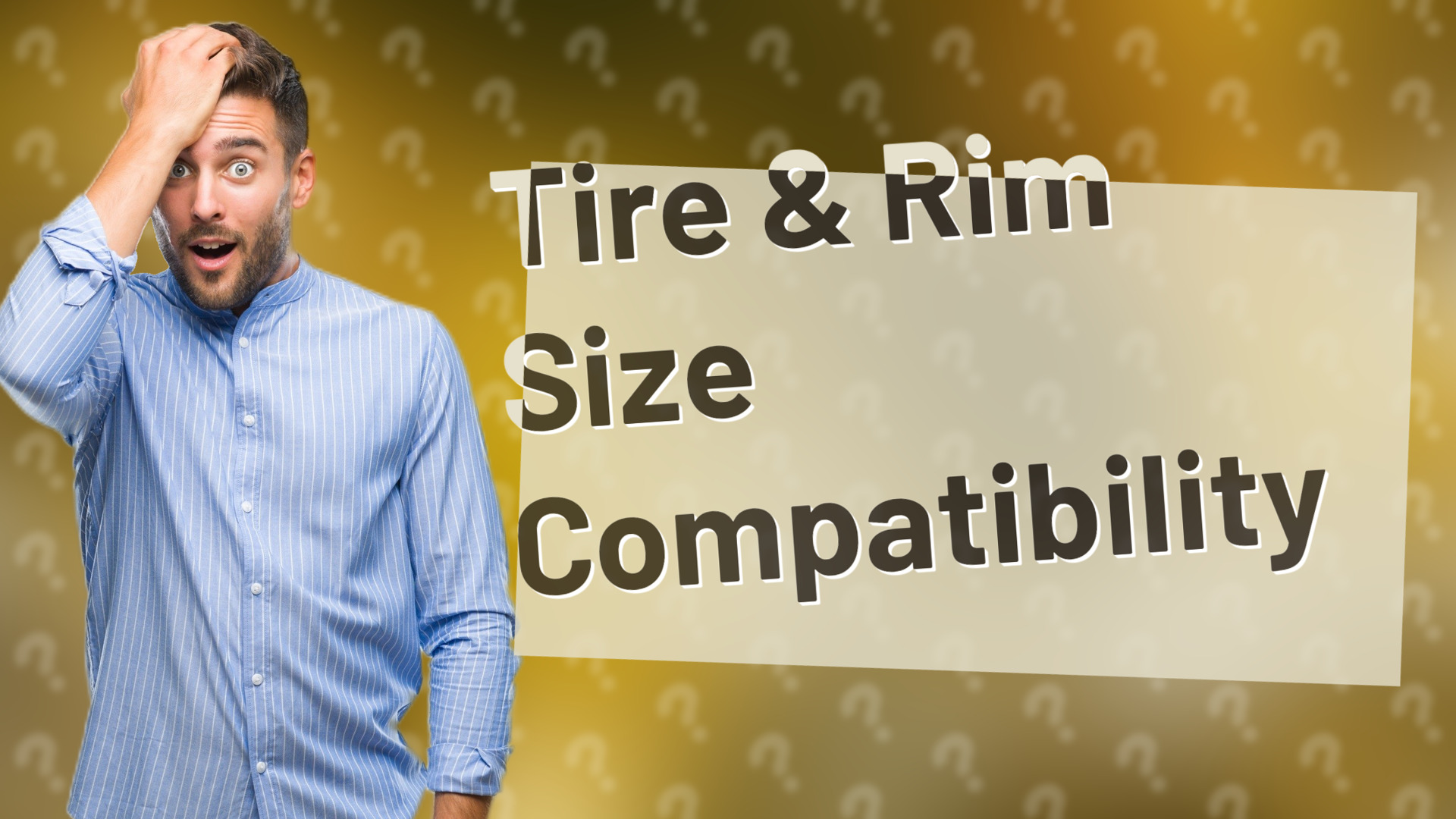Tire & Rim Size Compatibility