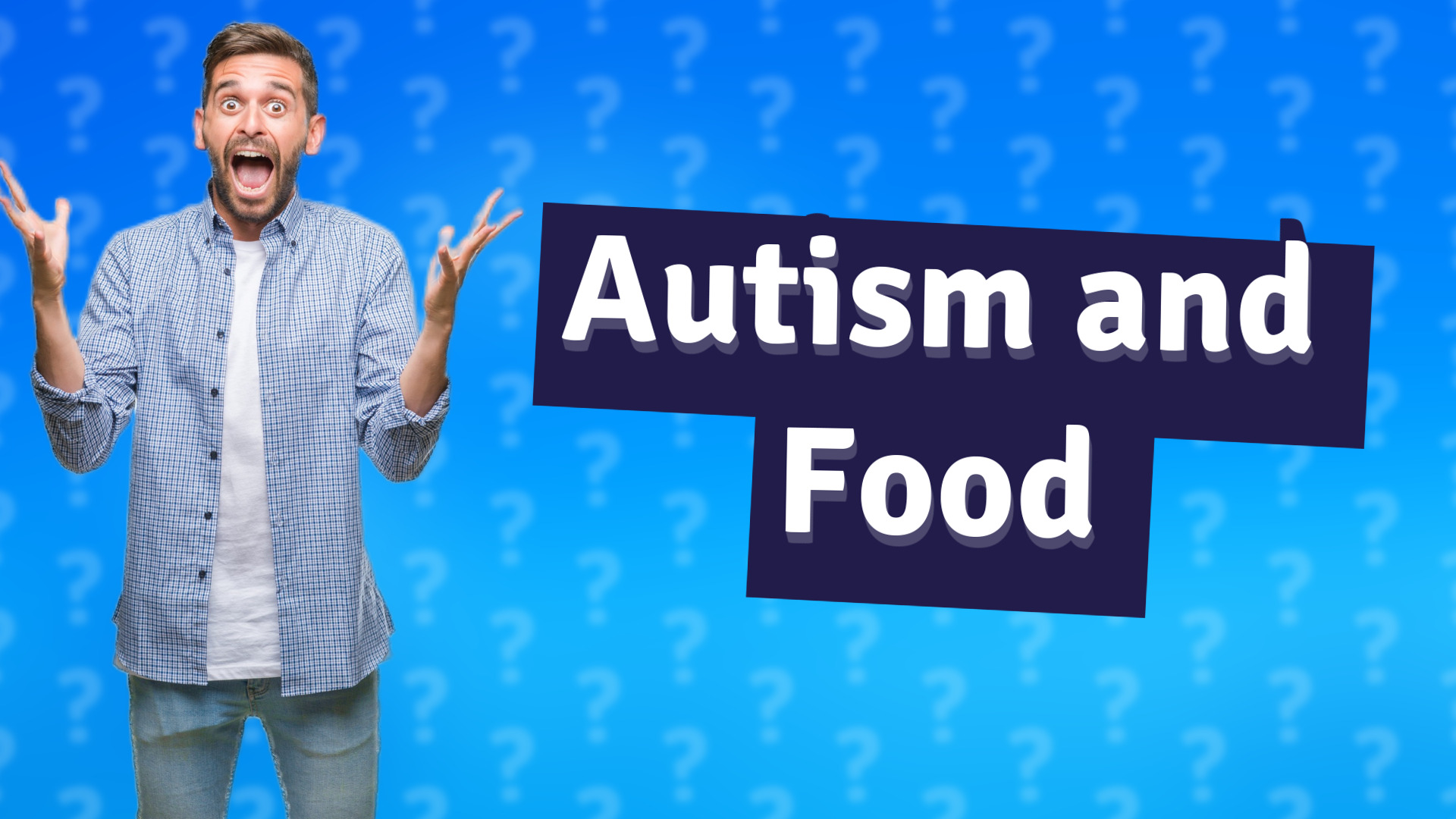 Autism and Food