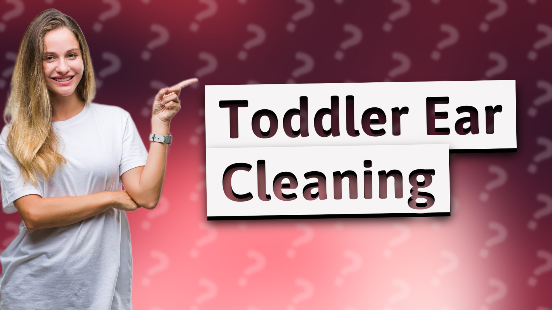 Toddler Ear Cleaning