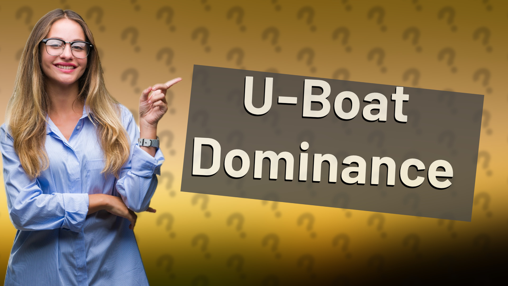 U-Boat Dominance