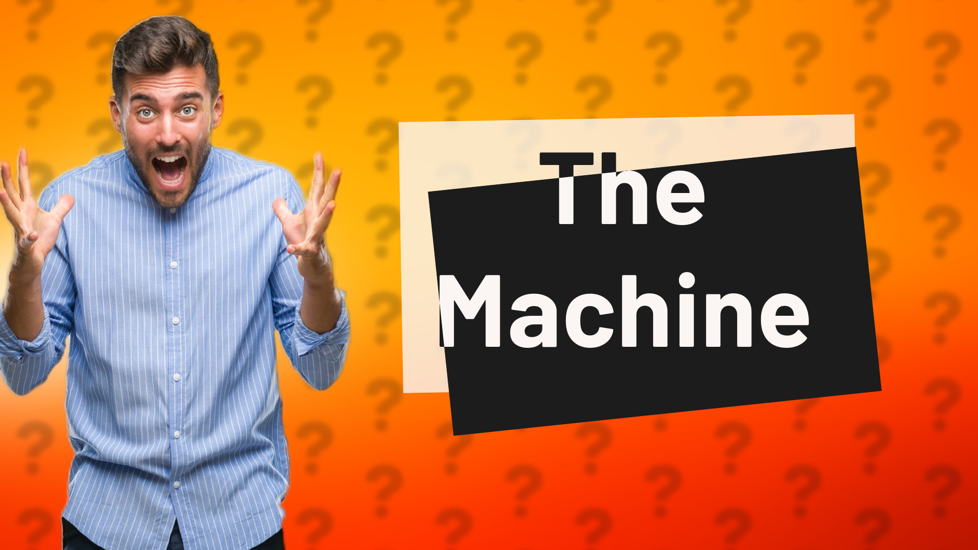 The Machine