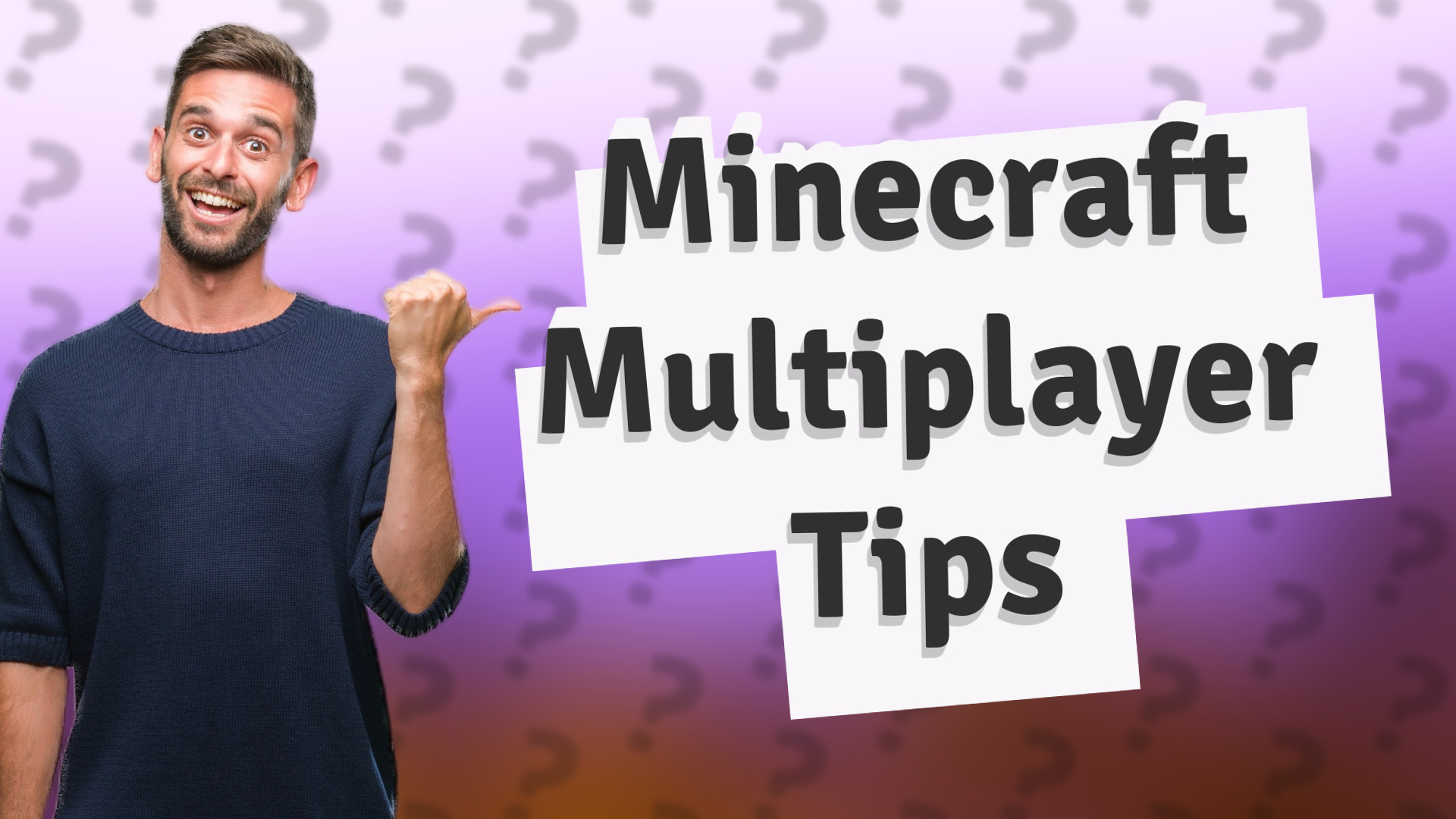 Minecraft Multiplayer Tips
