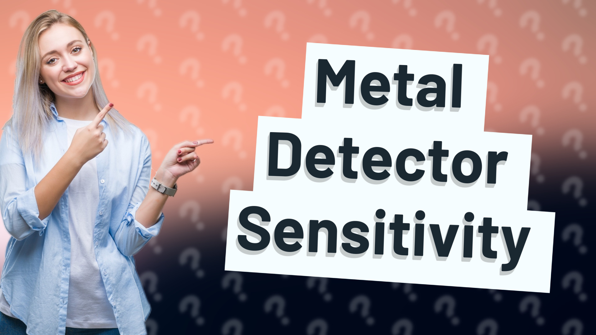 Metal Detector Sensitivity