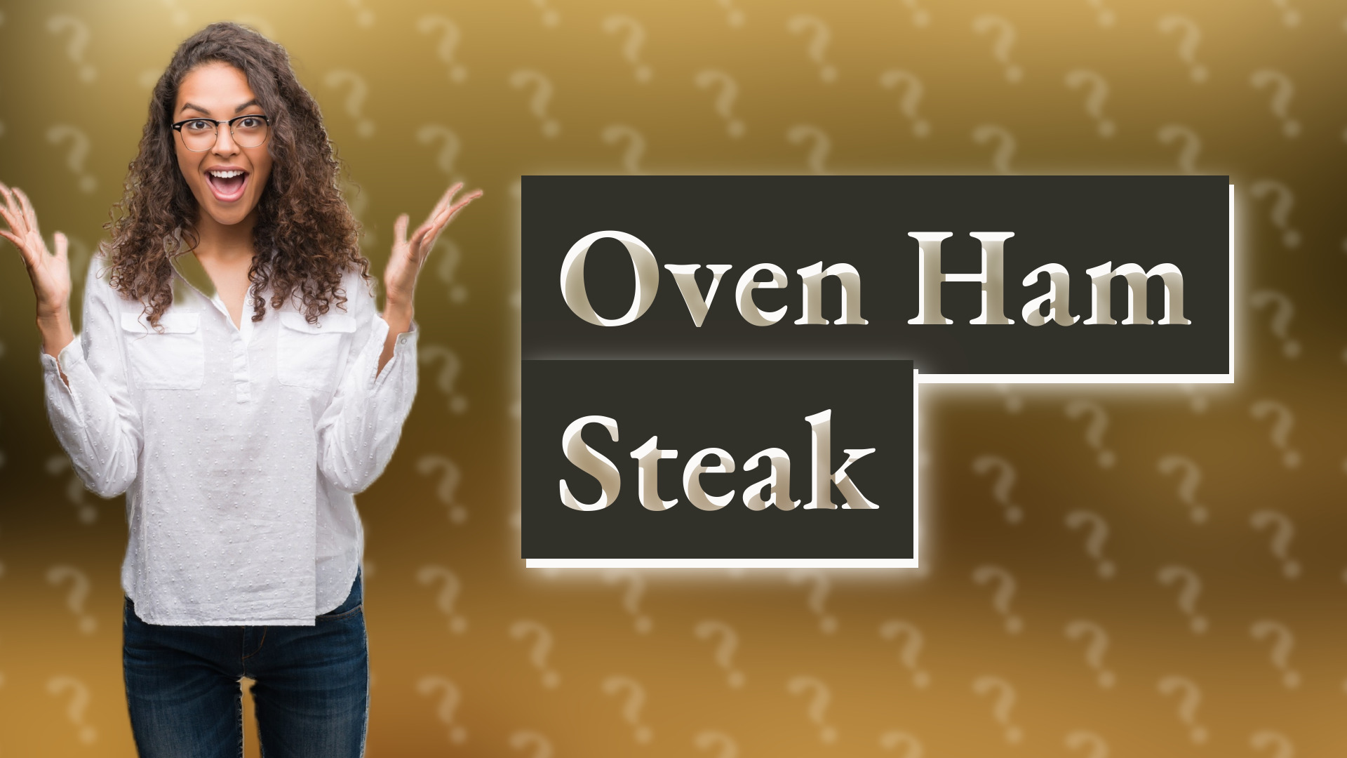 Oven Ham Steak