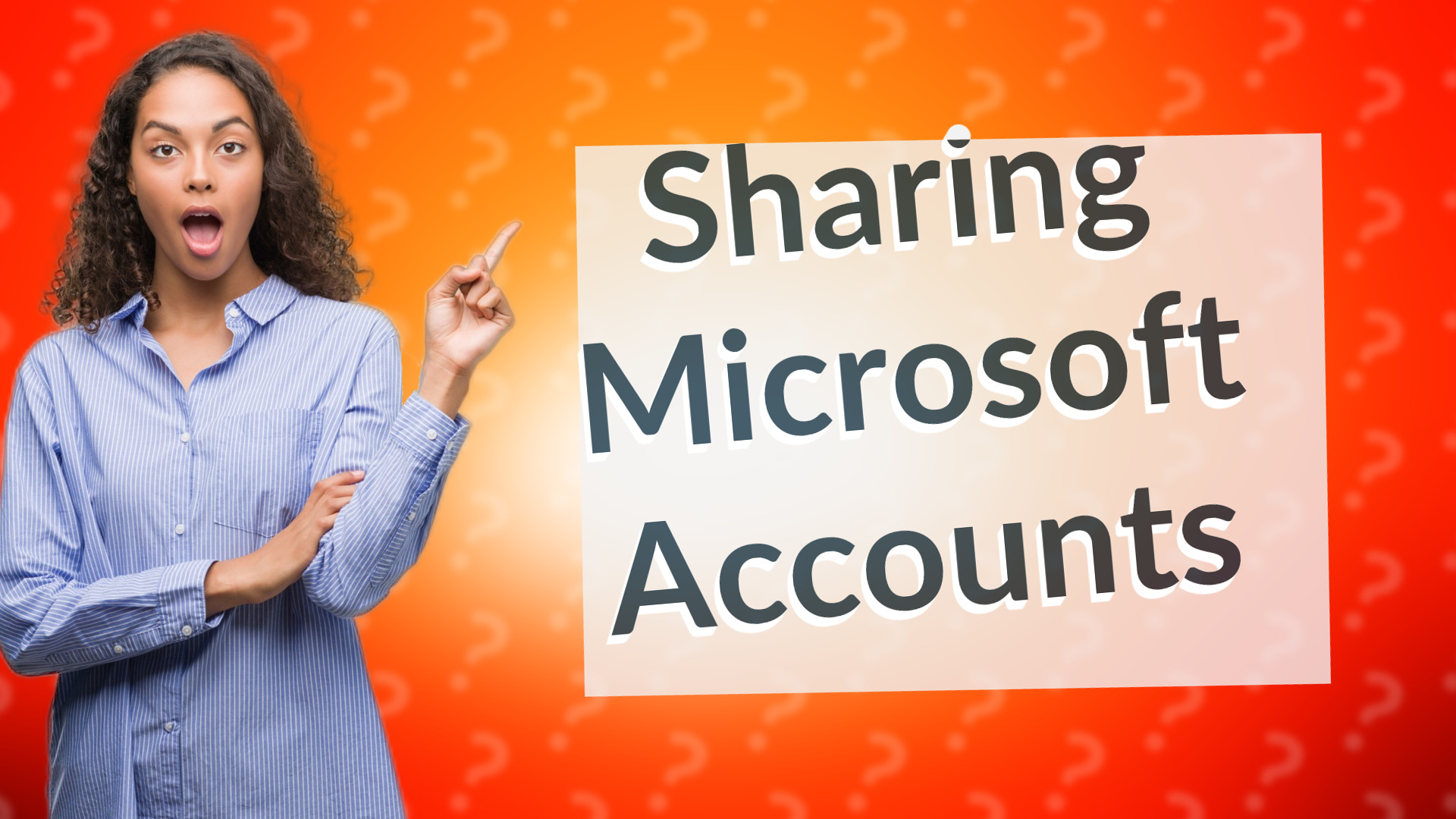 Sharing Microsoft Accounts