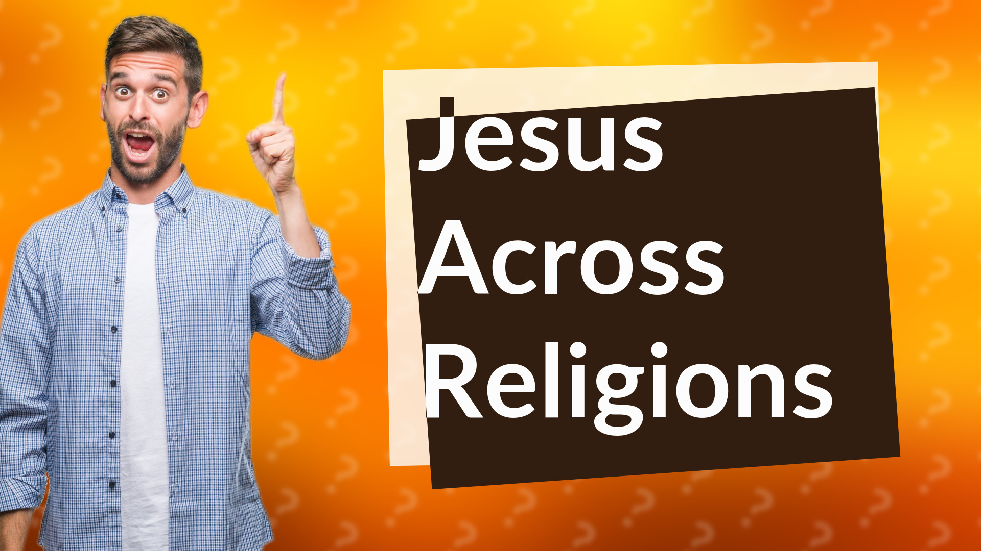 Jesus Across Religions