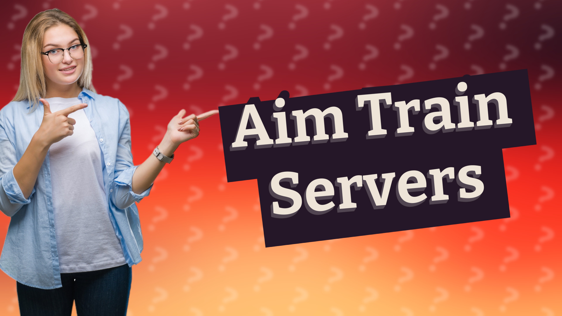 Aim Train Servers