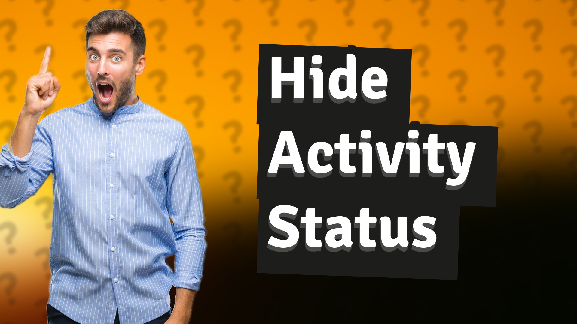 Hide Activity Status