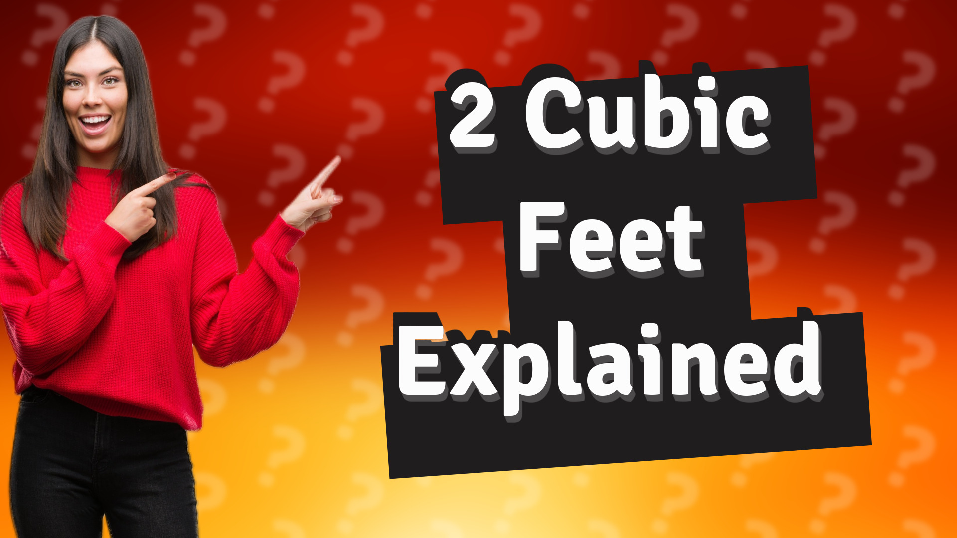 2 Cubic Feet Explained