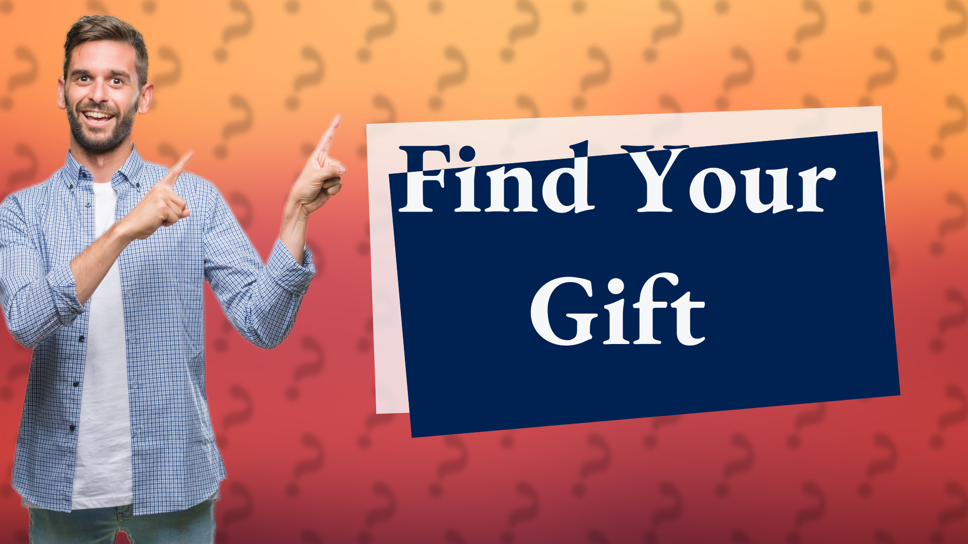 Find Your Gift