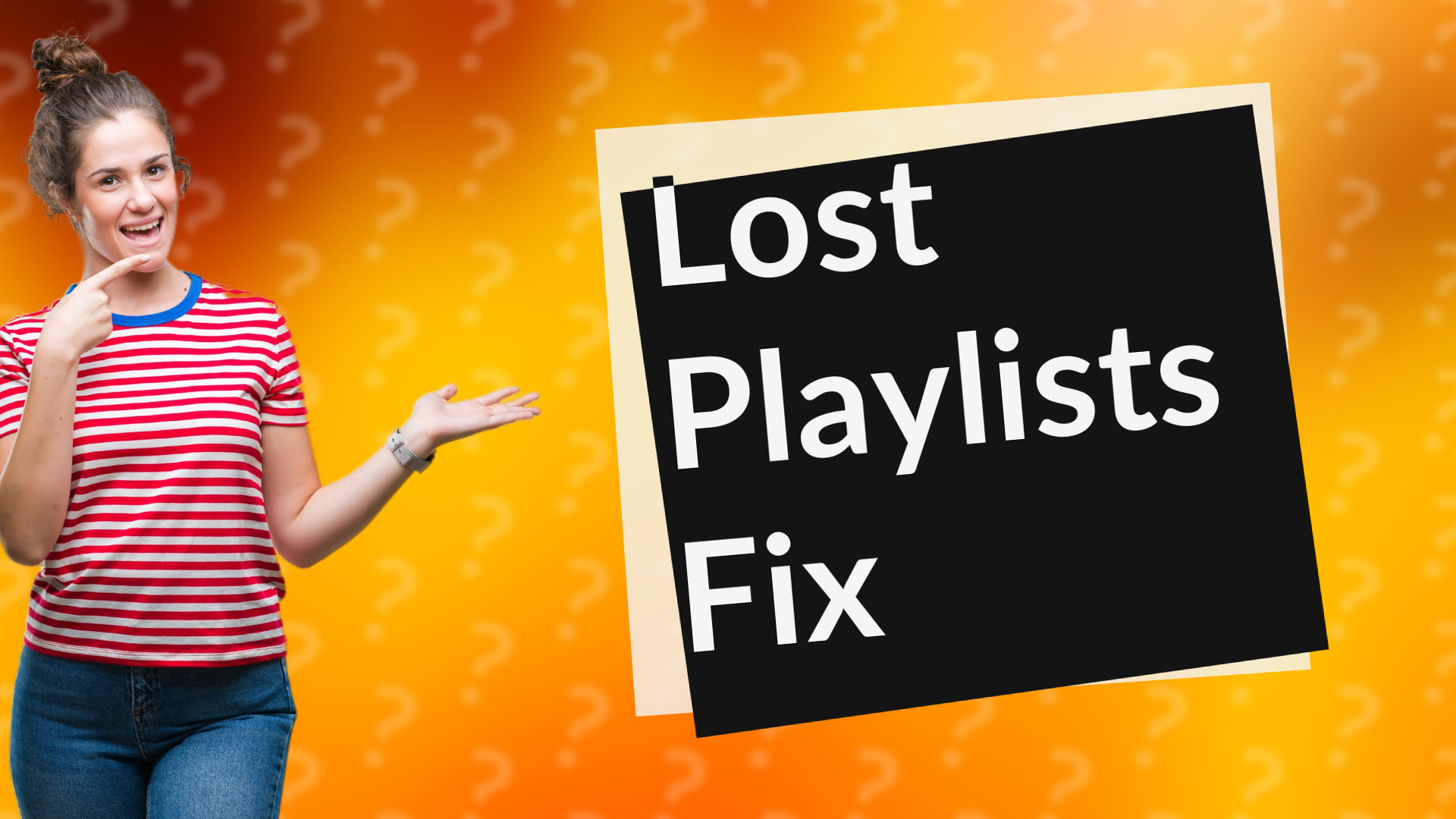 Lost Playlists Fix