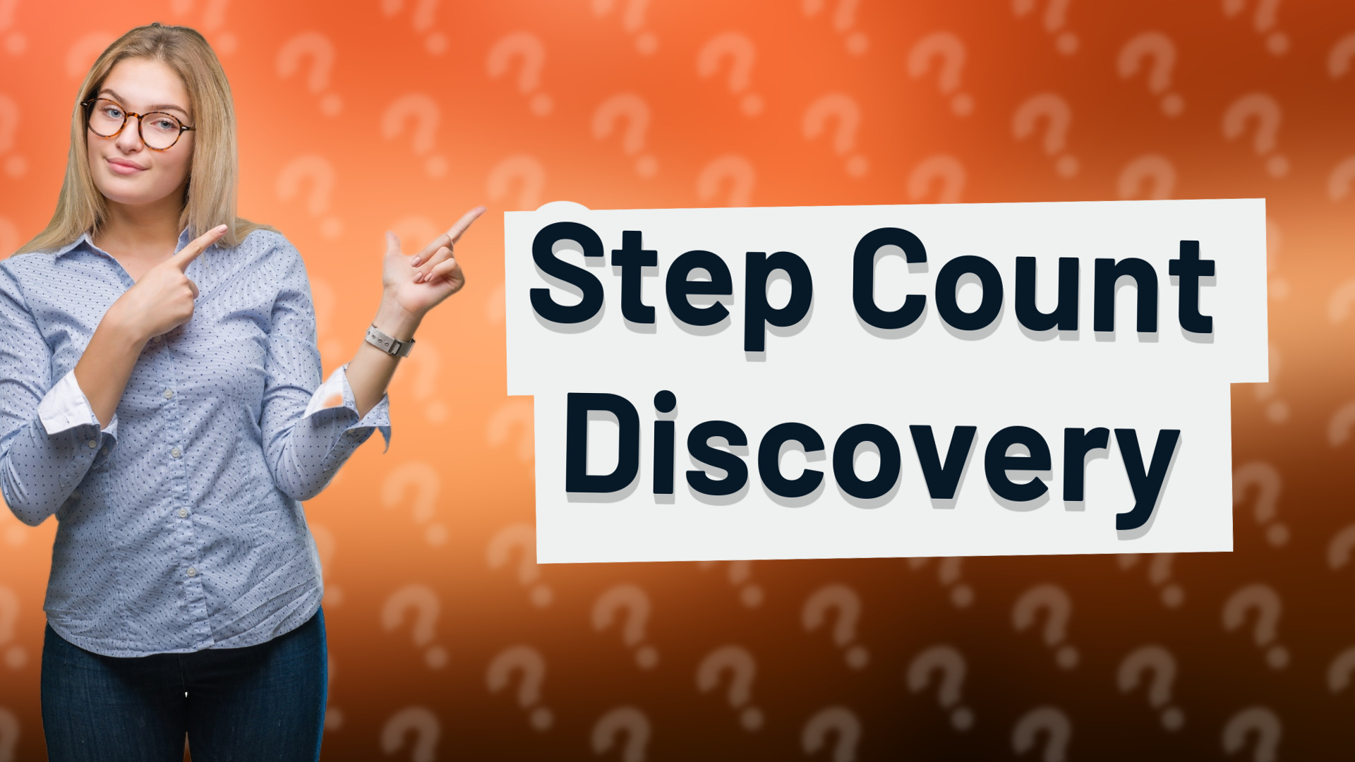 Step Count Discovery
