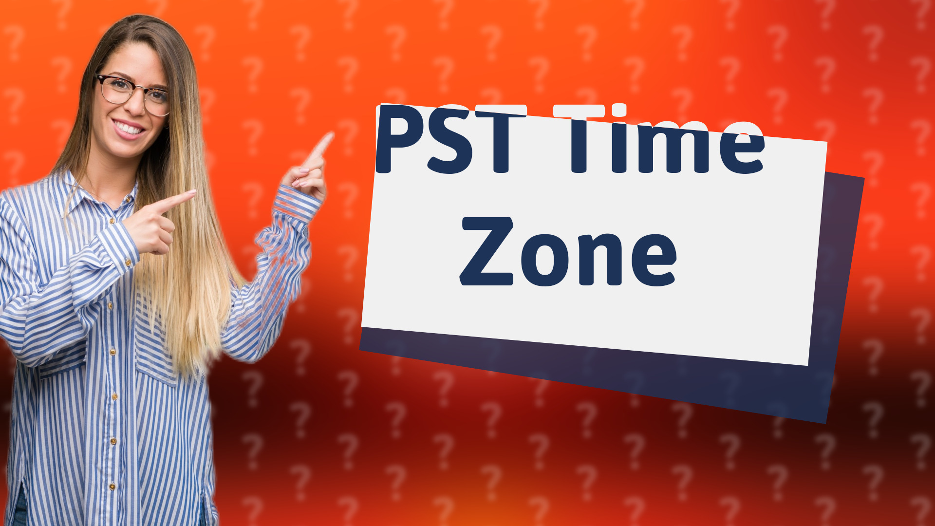 PST Time Zone