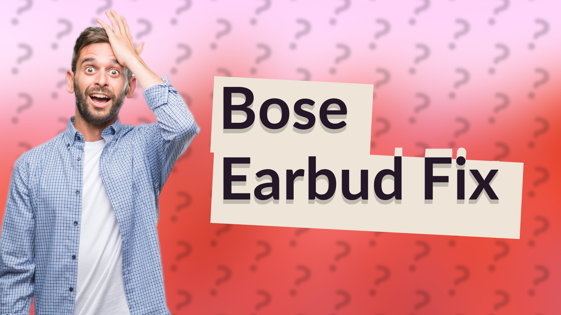 Bose Earbud Fix