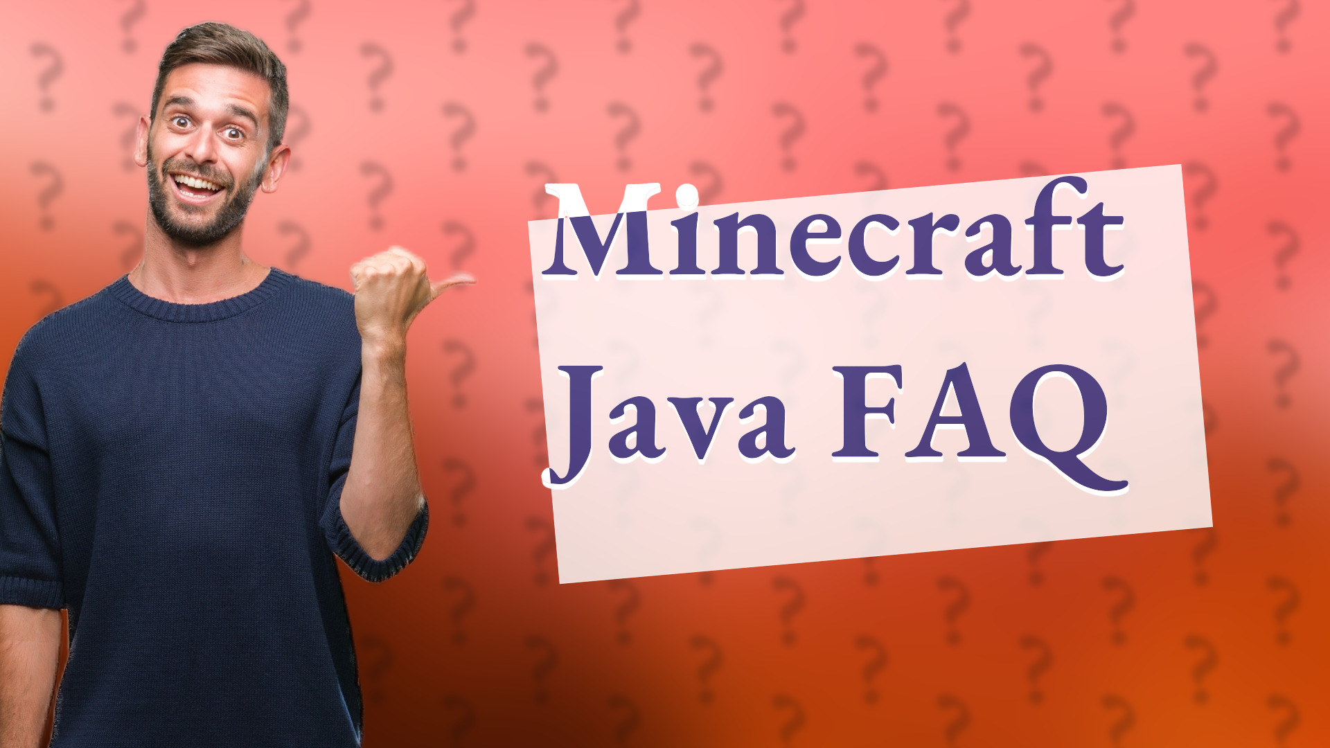 Minecraft Java FAQ