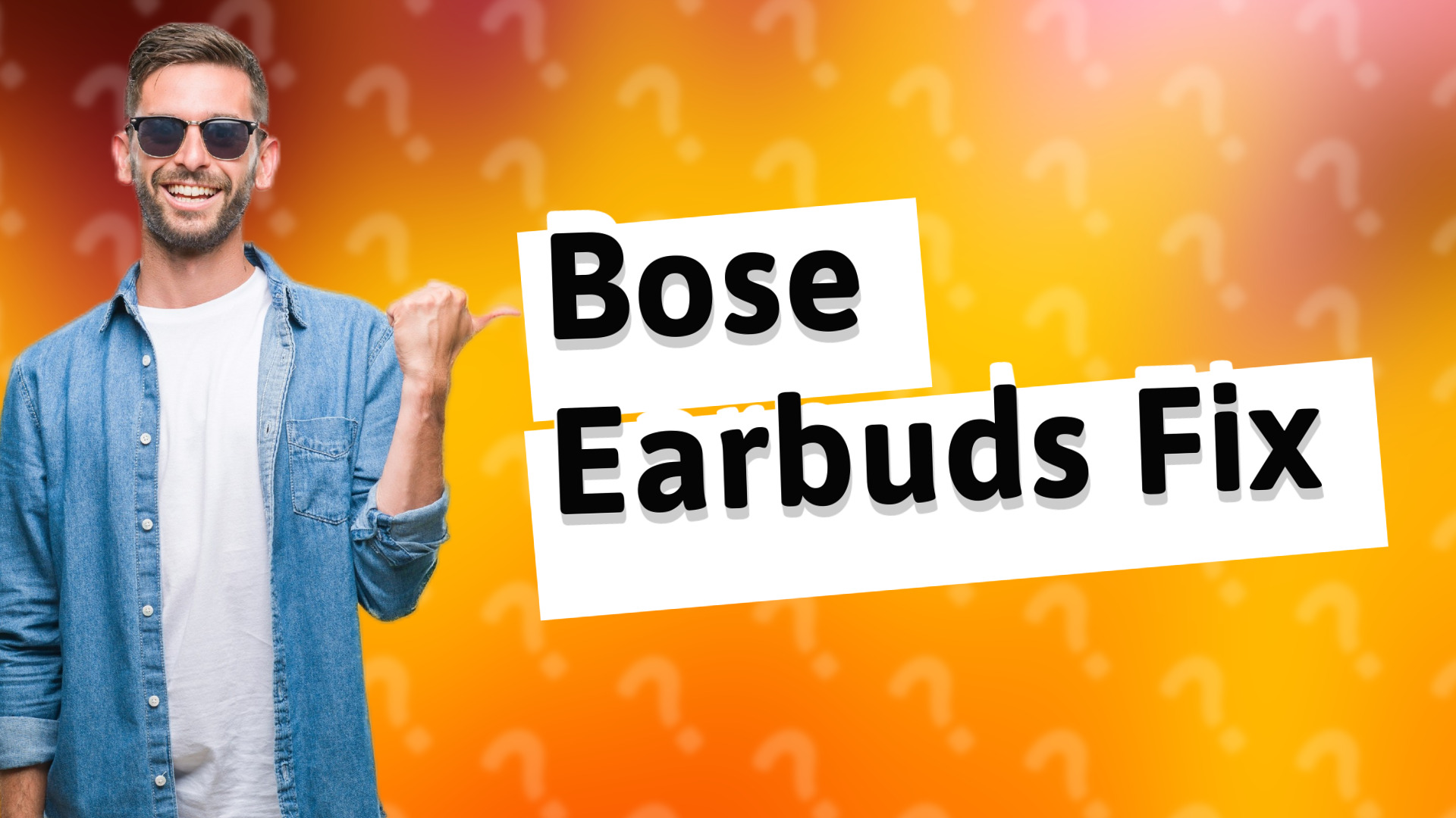 Bose Earbuds Fix