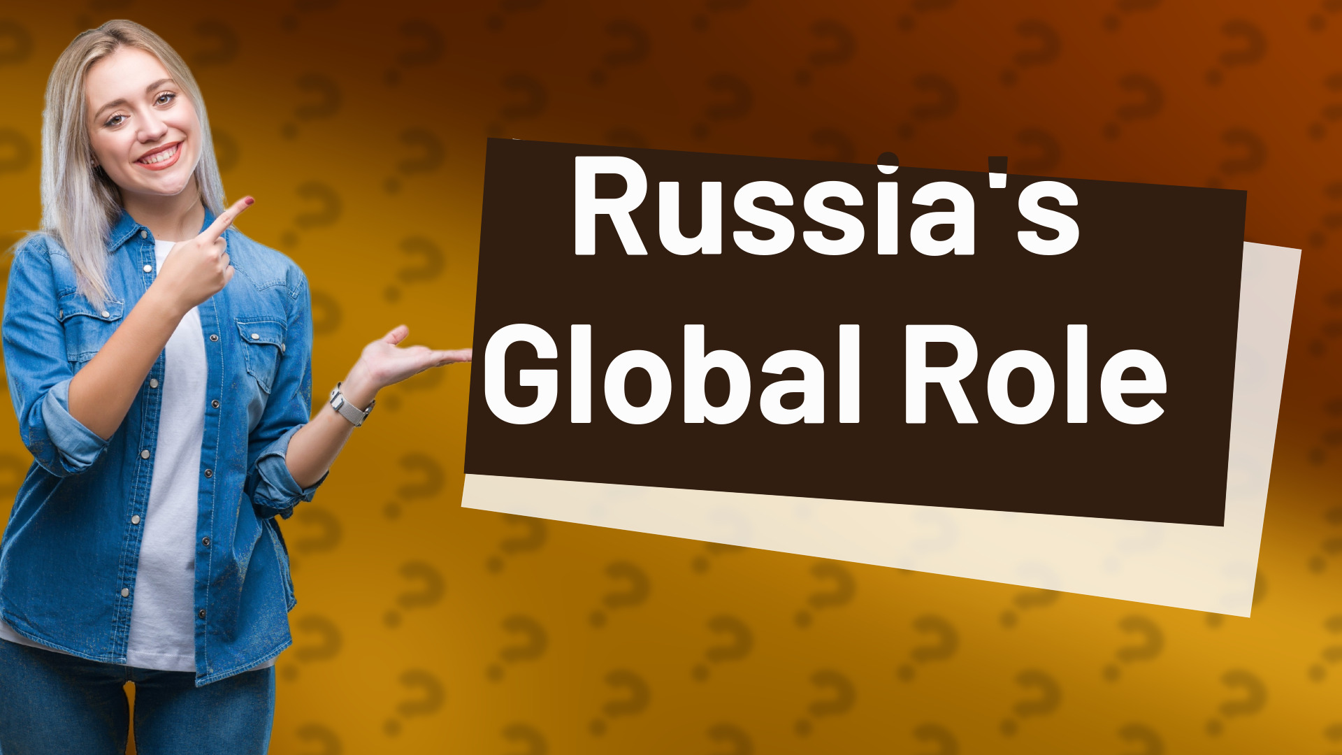 Russia's Global Role
