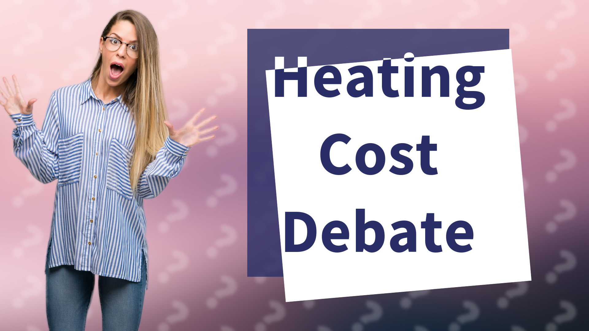 Heating Cost Debate