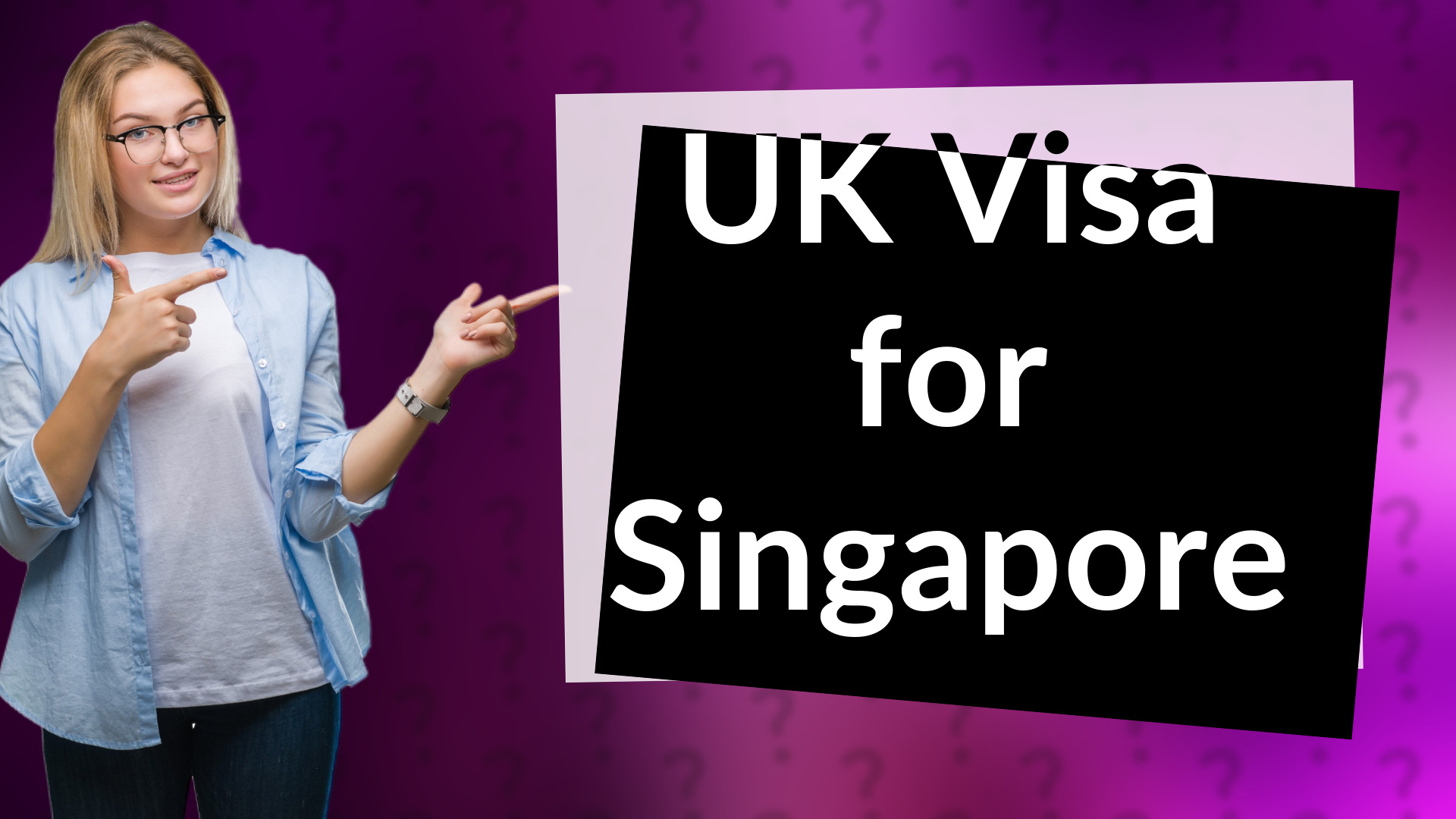 UK Visa for Singapore