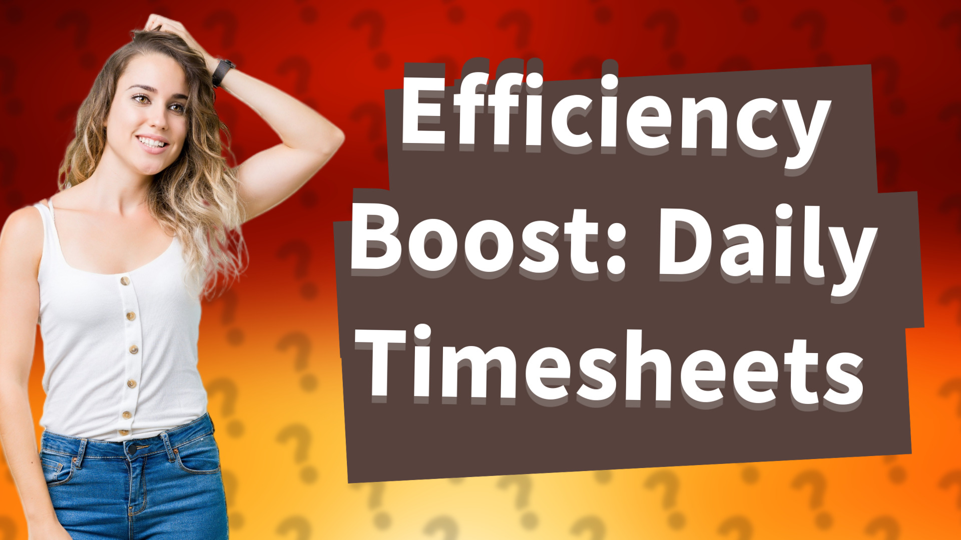 Efficiency Boost: Daily Timesheets