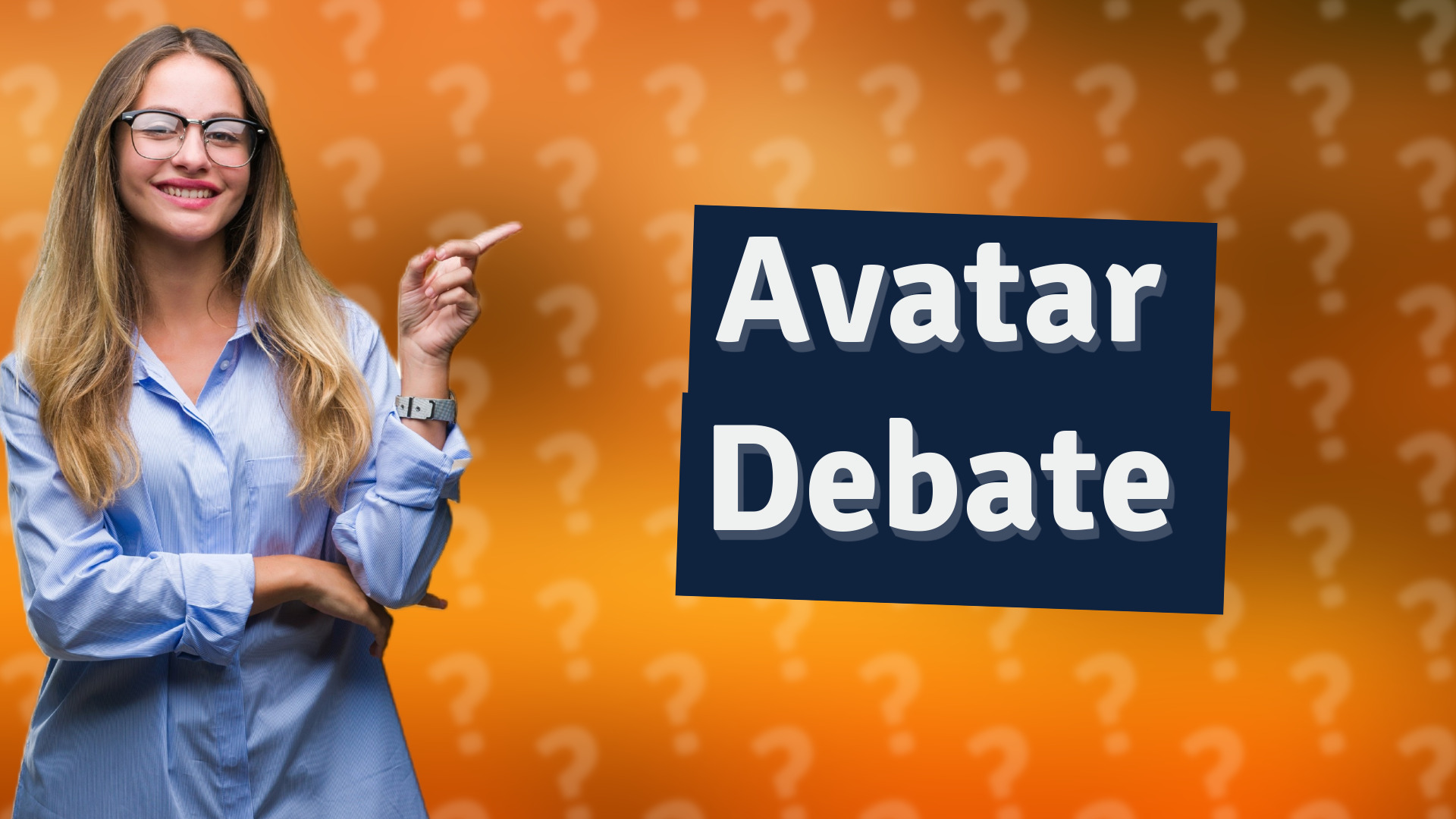 Avatar Debate
