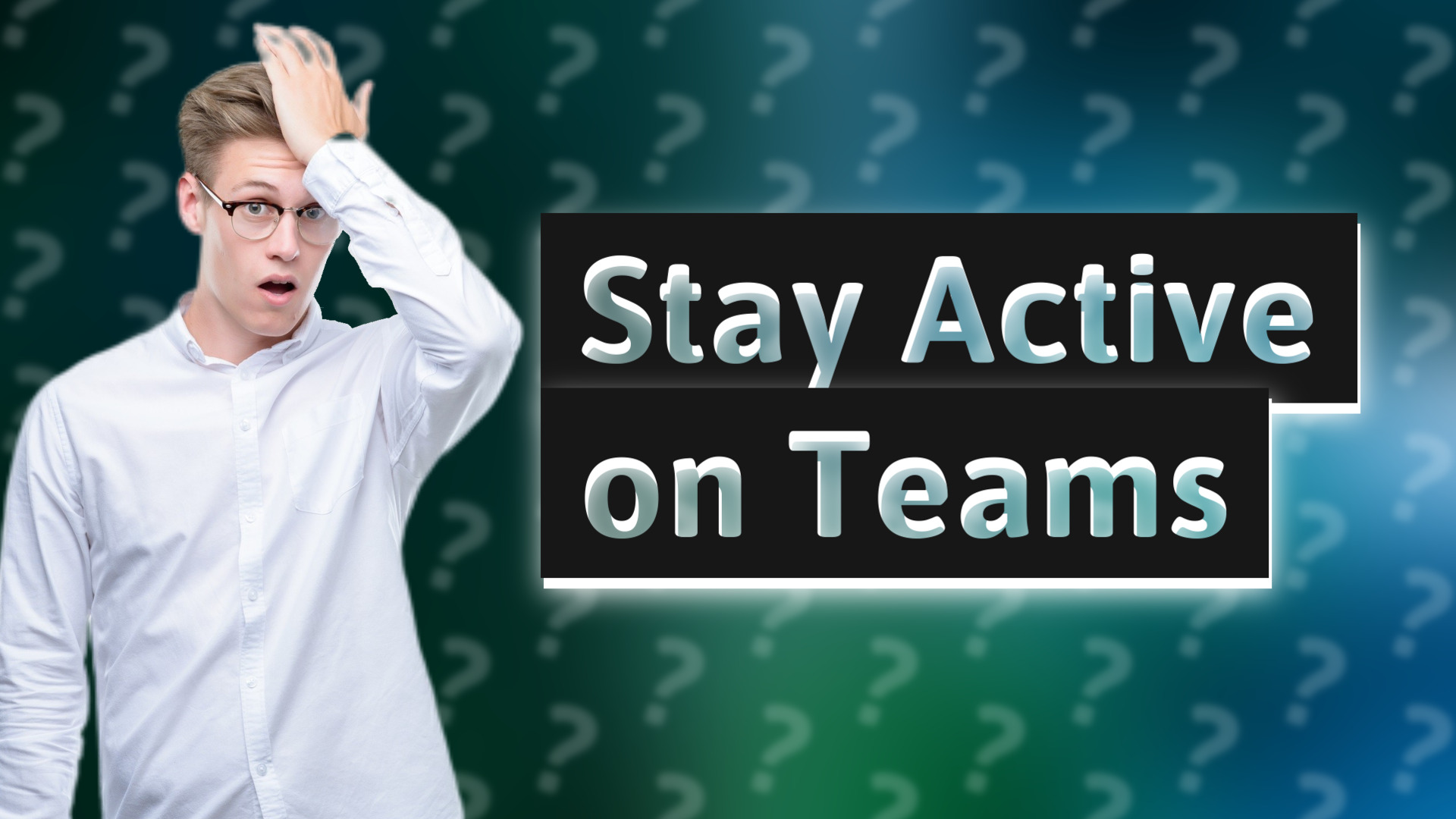 Stay Active on Teams
