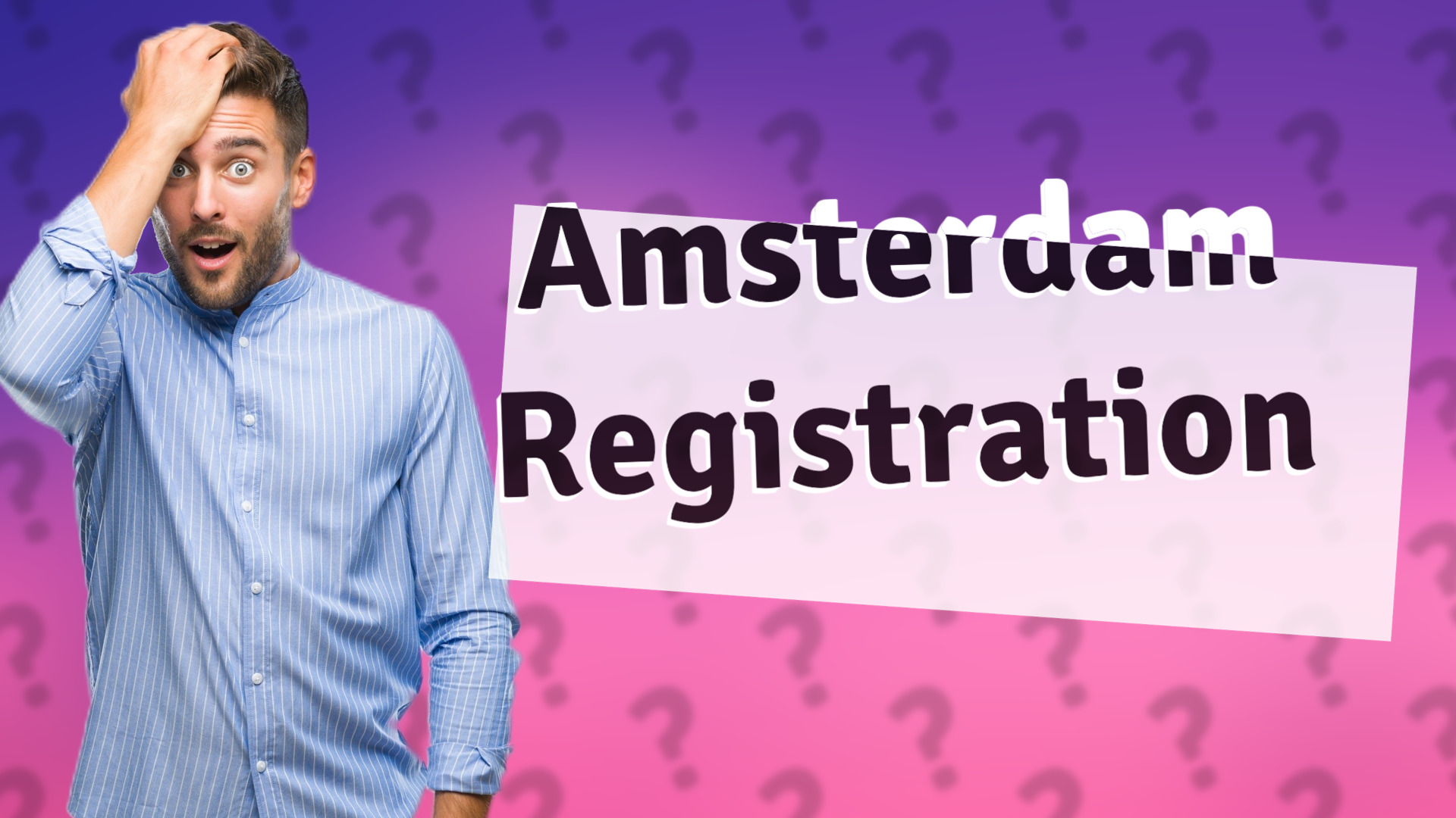Amsterdam Registration