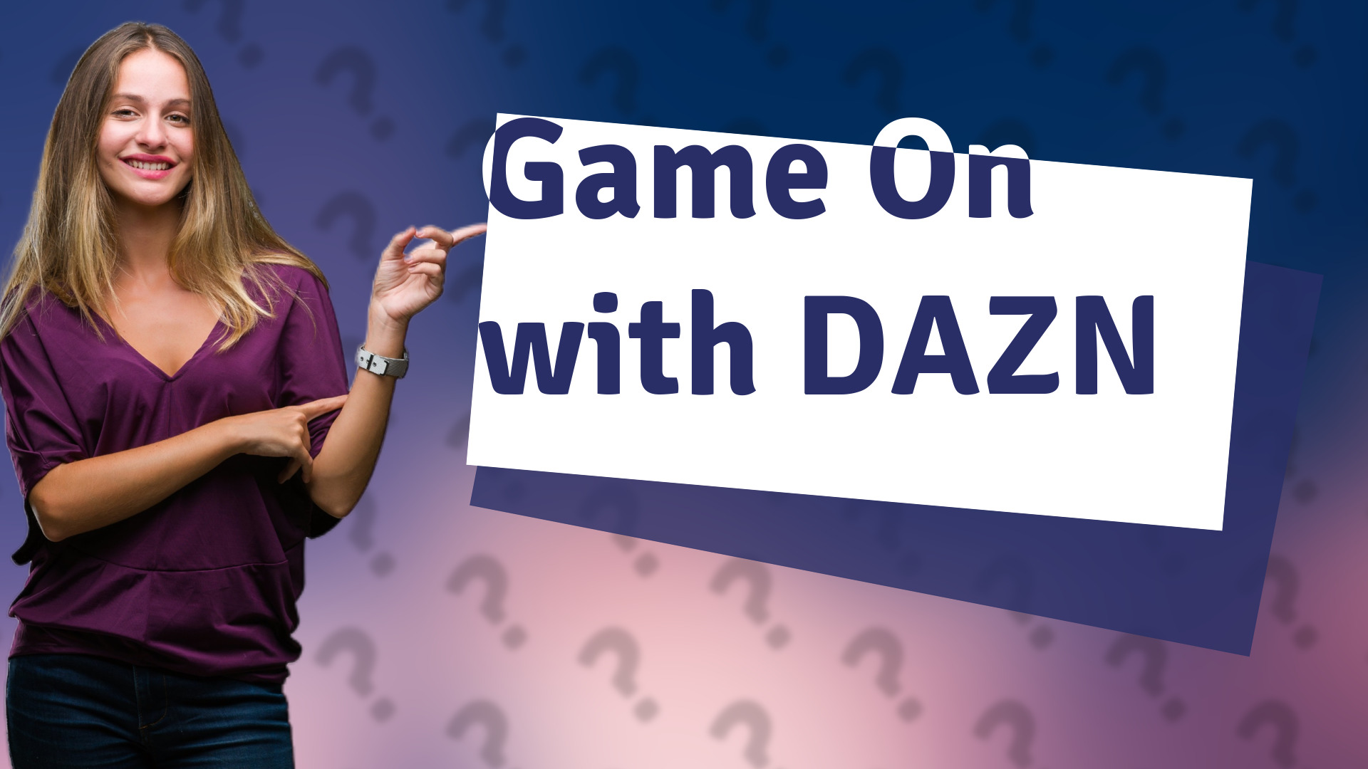 Game On with DAZN