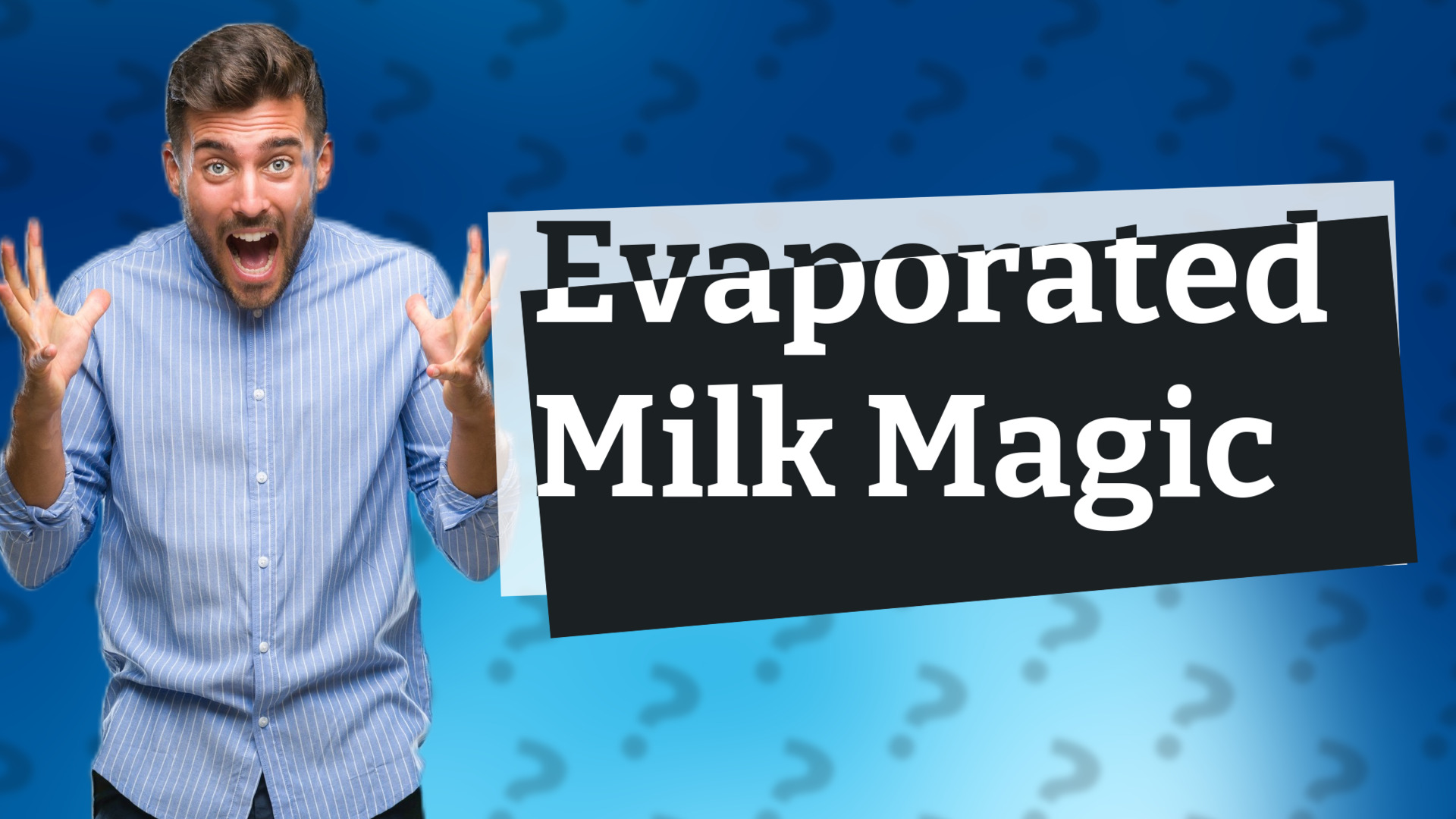 Evaporated Milk Magic