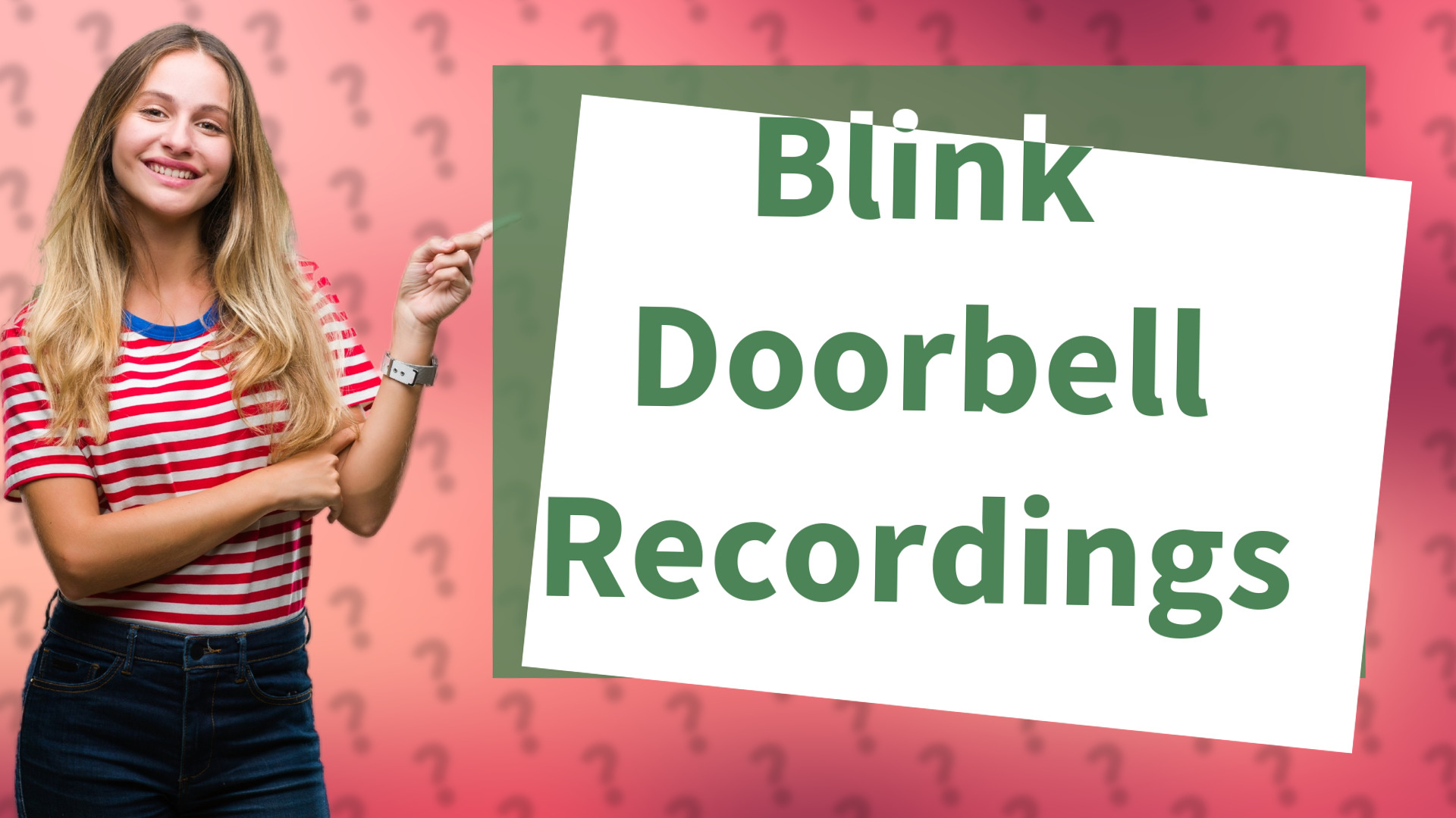 Blink Doorbell Recordings