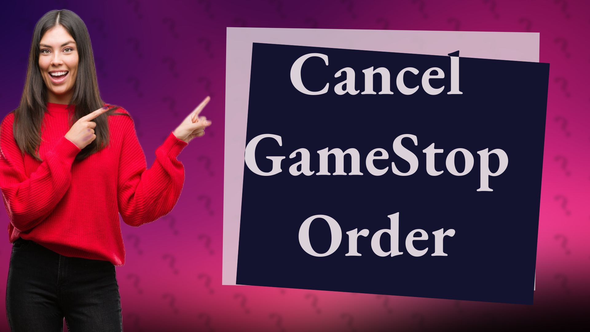Cancel GameStop Order