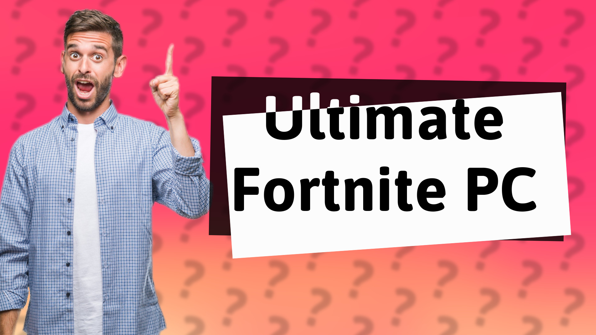 Ultimate Fortnite PC