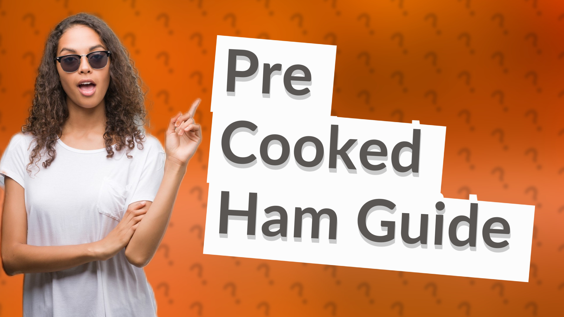 Pre Cooked Ham Guide