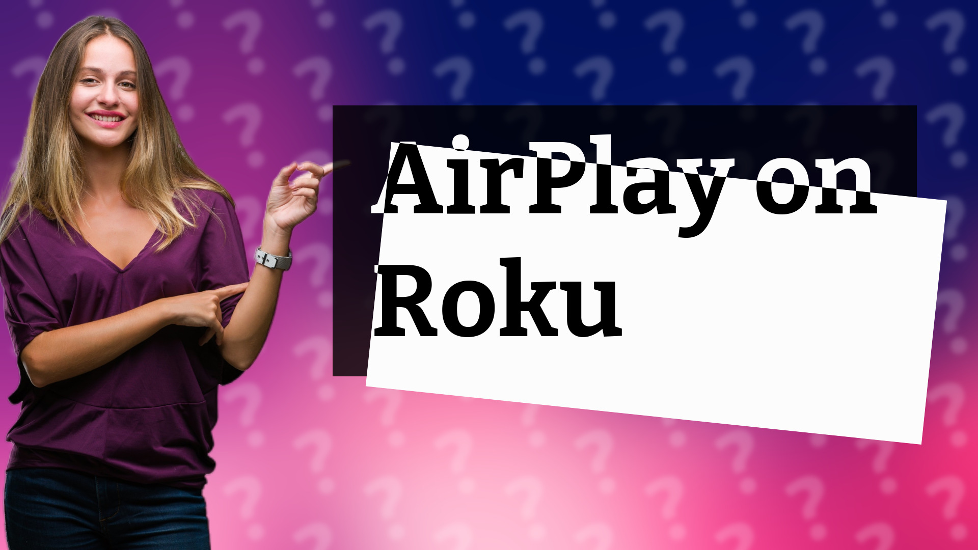 AirPlay on Roku