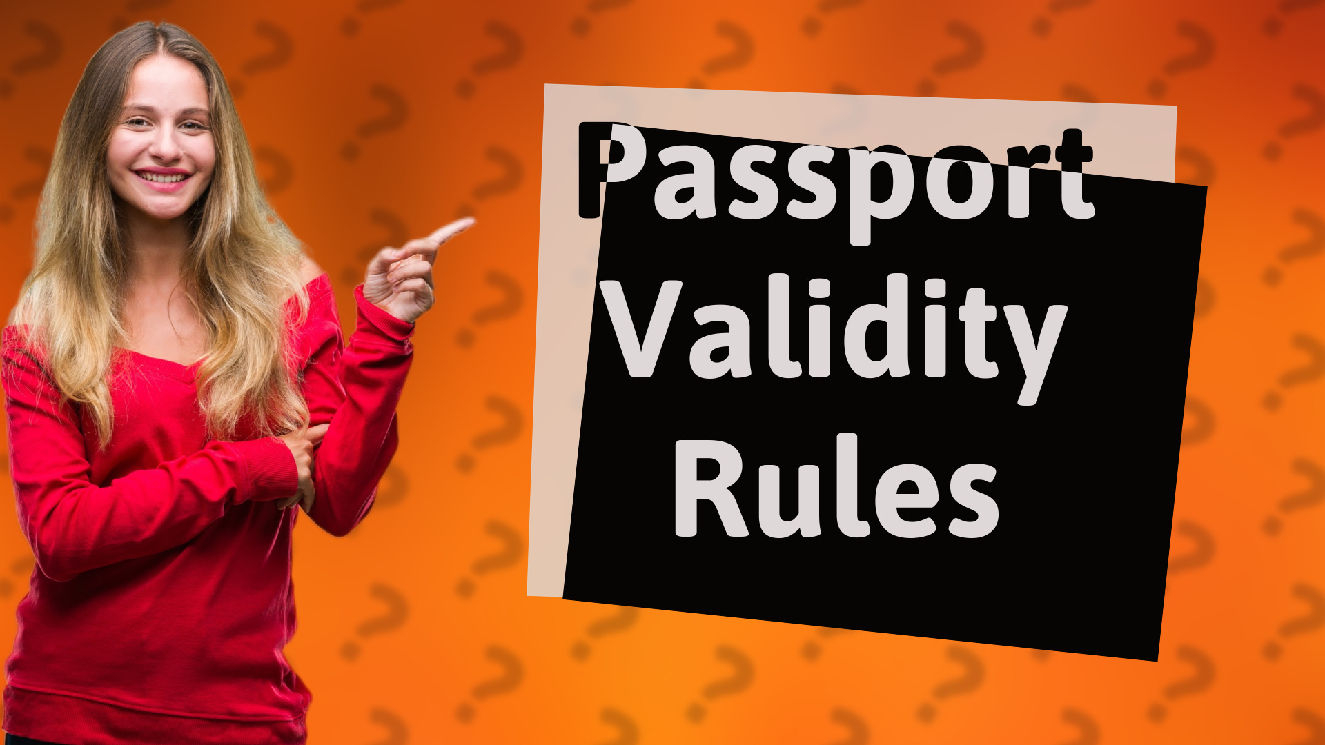 Passport Validity Rules