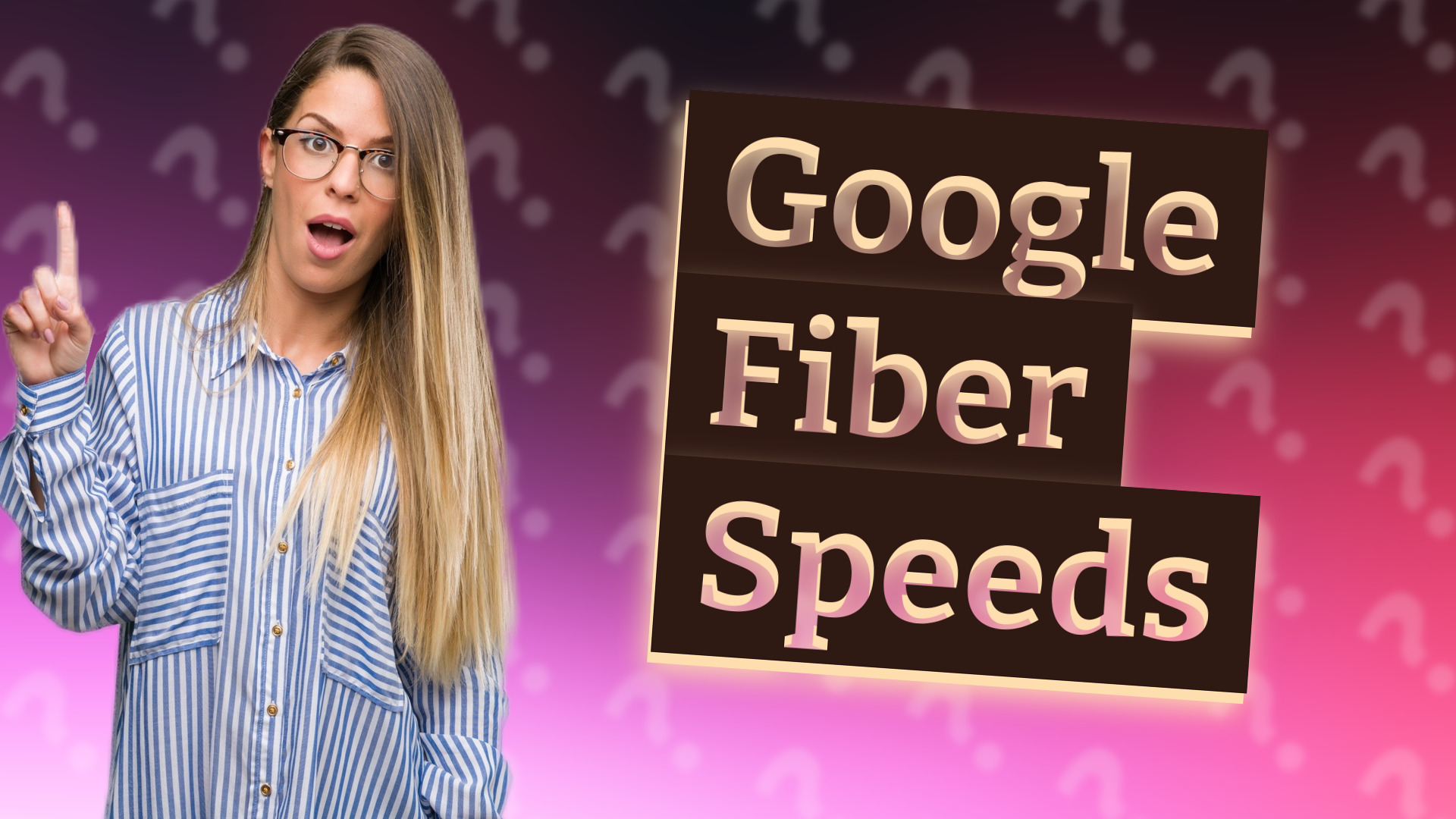 Google Fiber Speeds