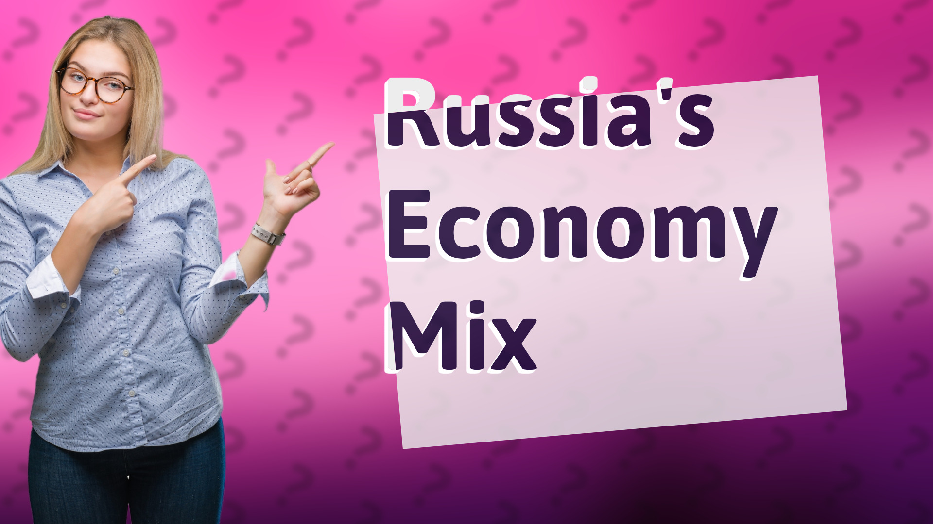 Russia's Economy Mix